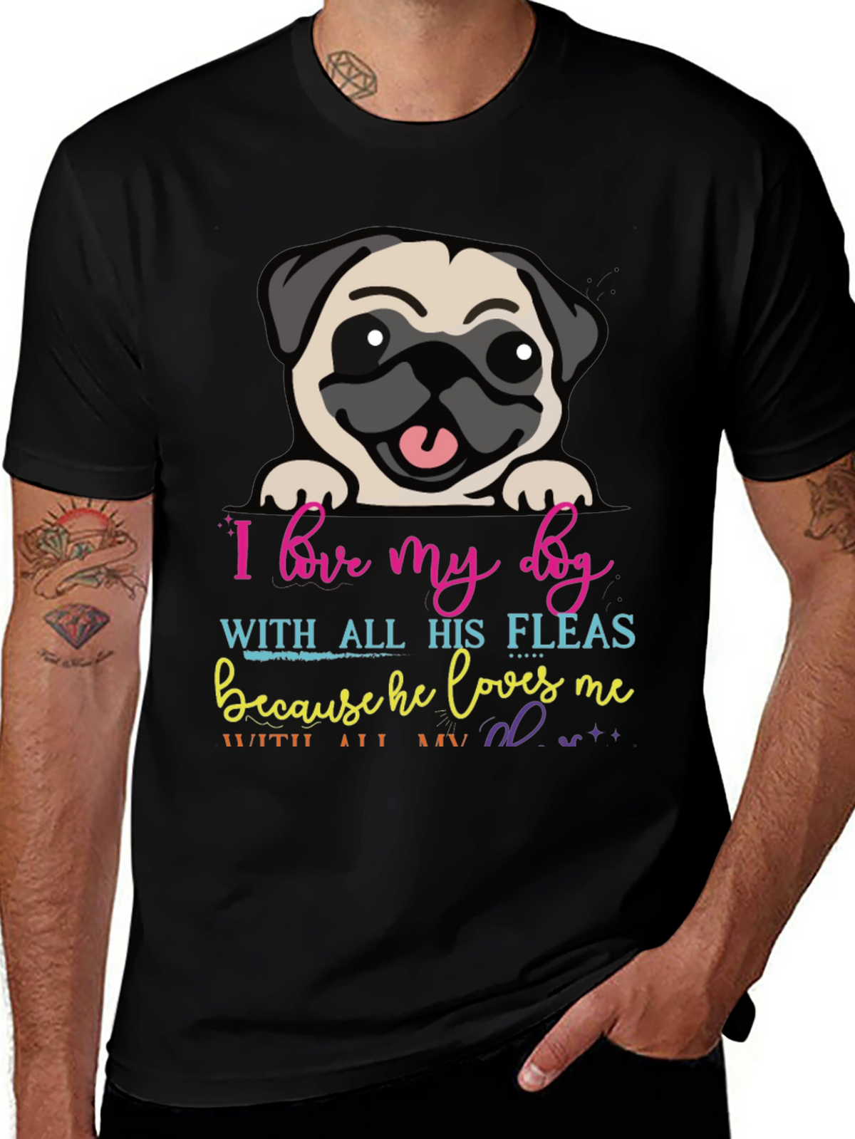 I Love My Dog T-Shirt - Pug with Fleas