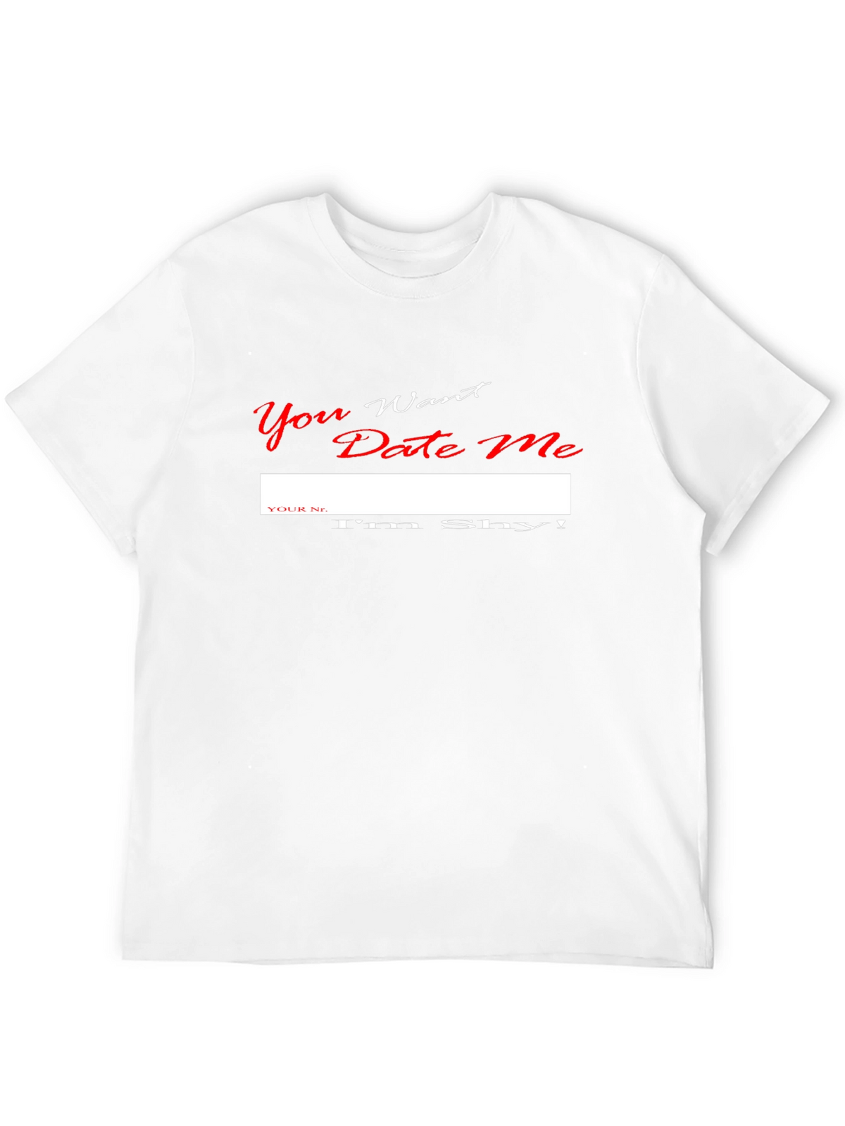 Shy Dating Humor Graphic T-Shirt