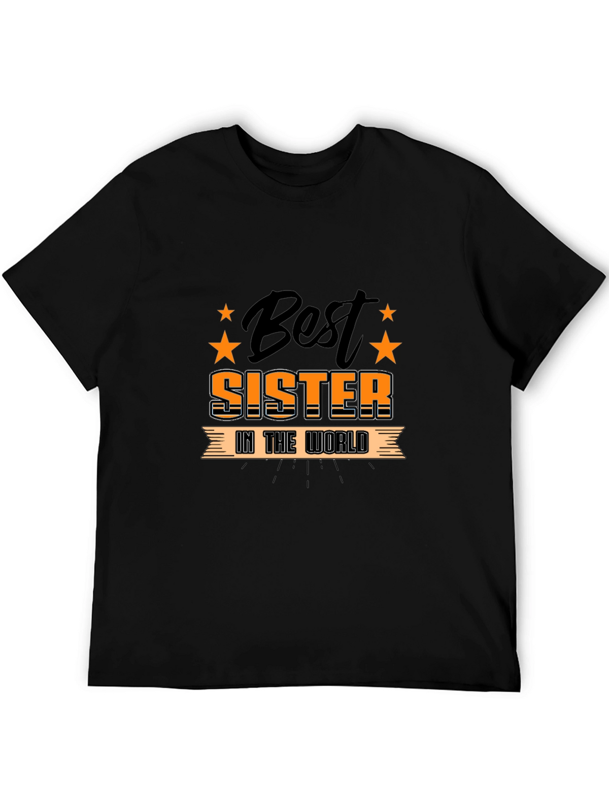 Best Sister in the World T-Shirt Gift