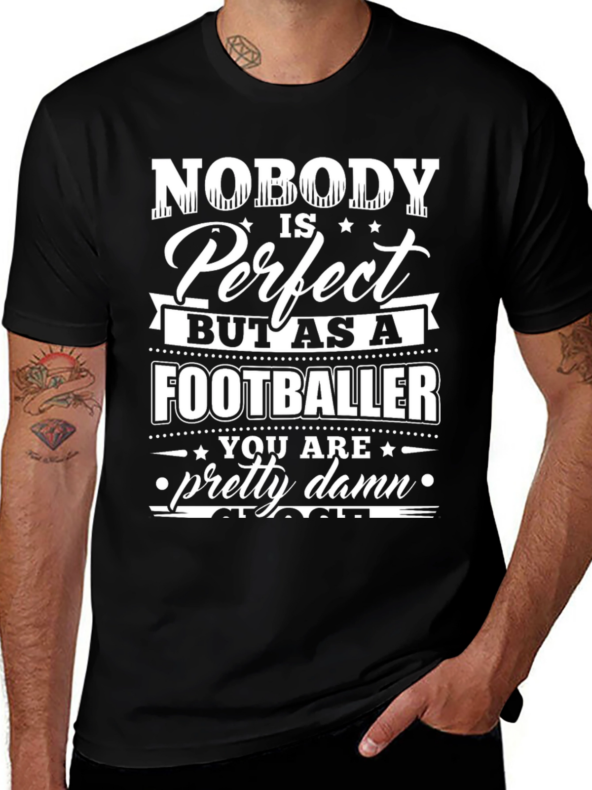 Footballer T-Shirt - Nobody is Perfect Design