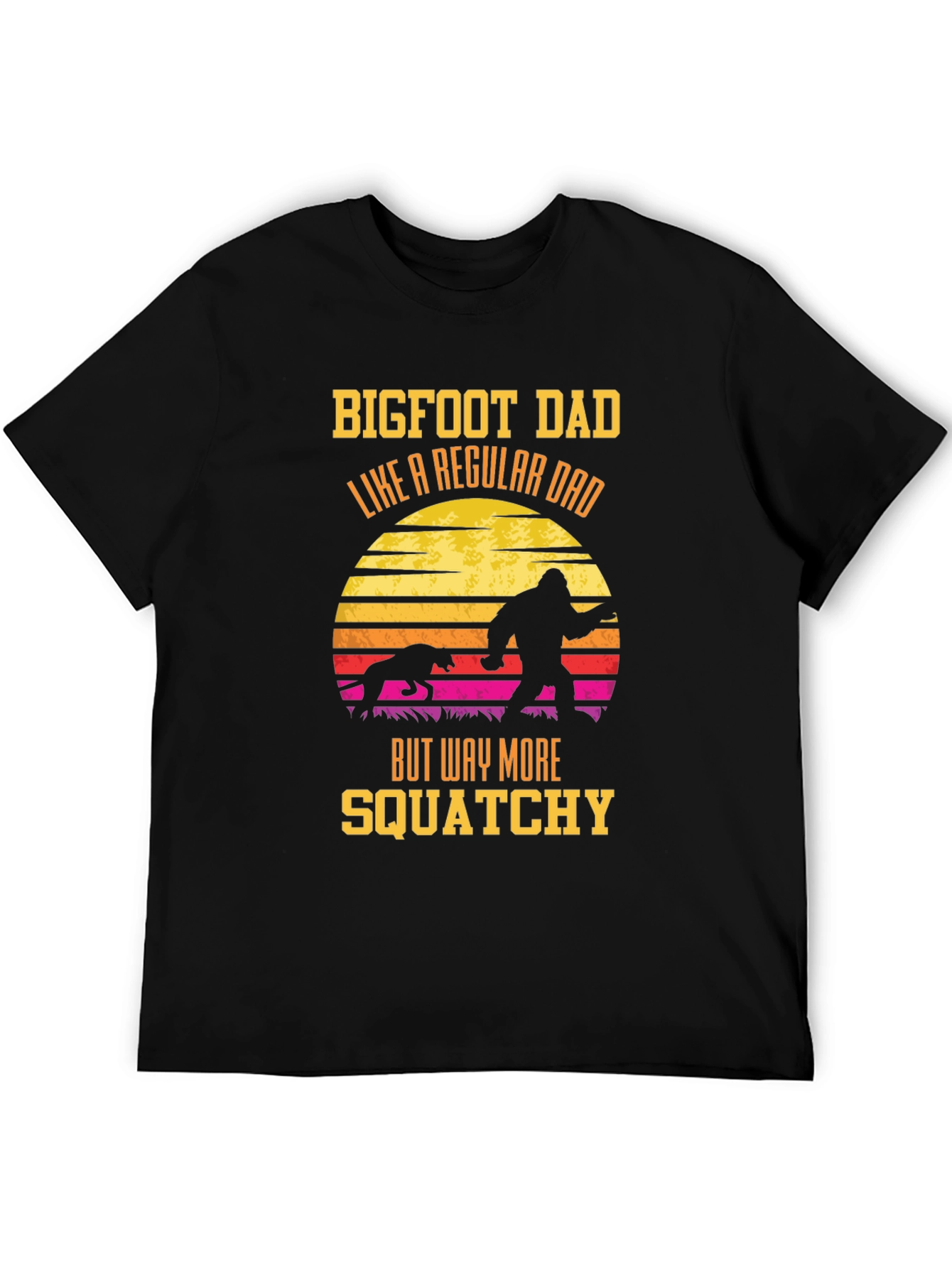 Bigfoot Dad Squatchy T-Shirt