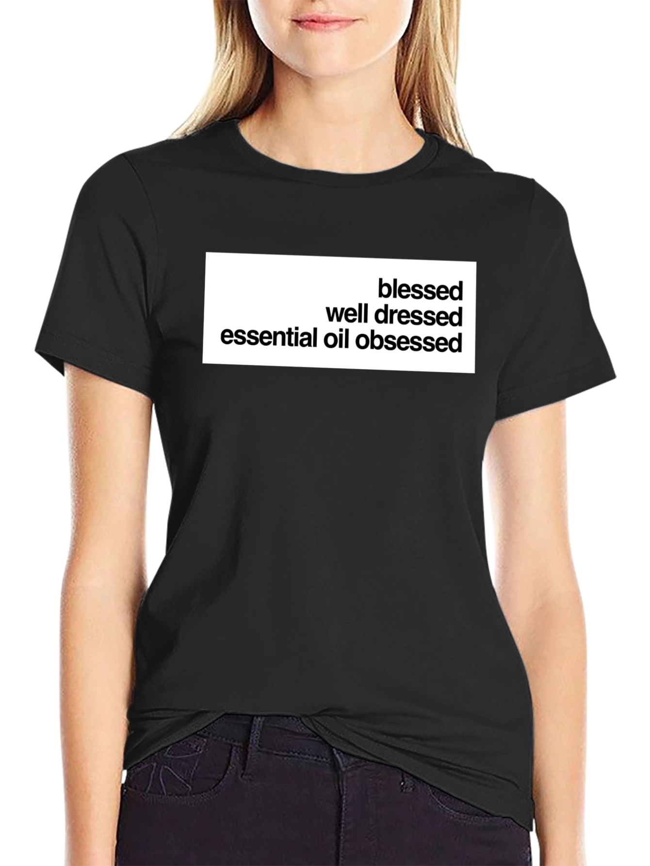 Blessed Well Dressed Essential Oil Obsessed Tee