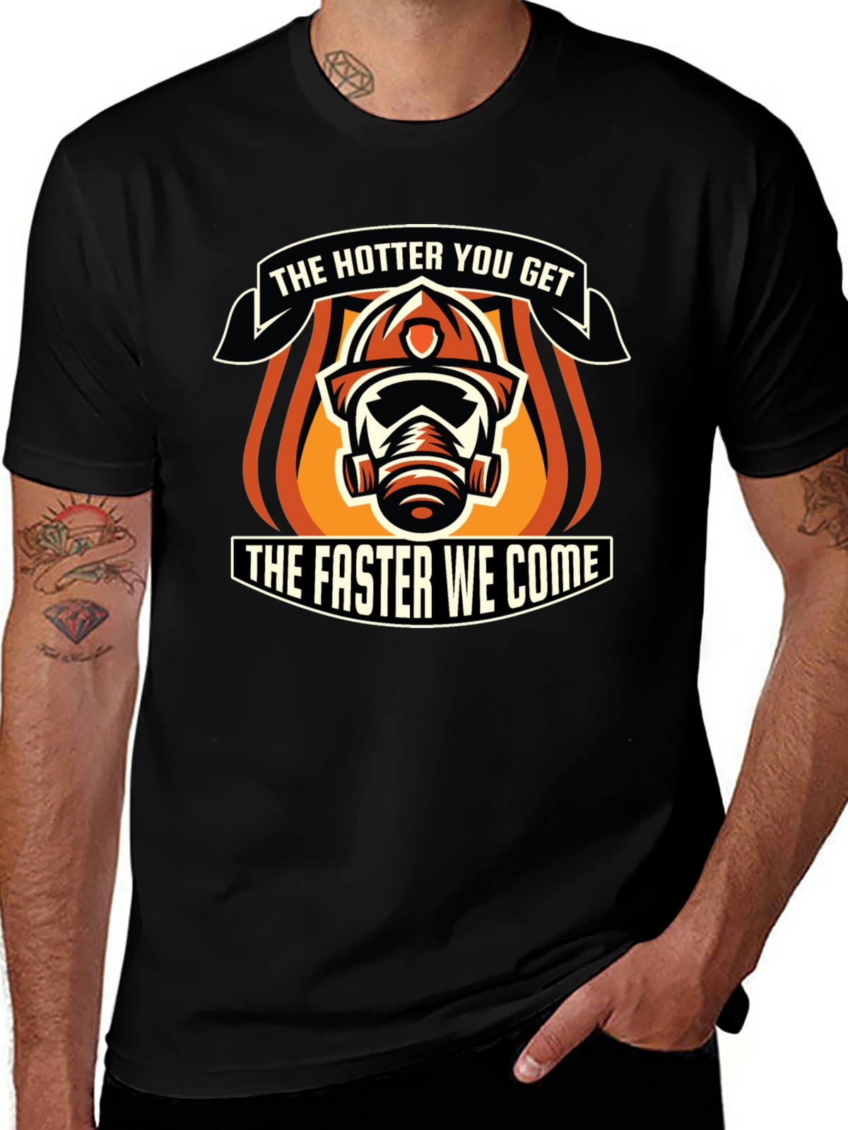 Hotter You Get Firefighter Graphic T-Shirt
