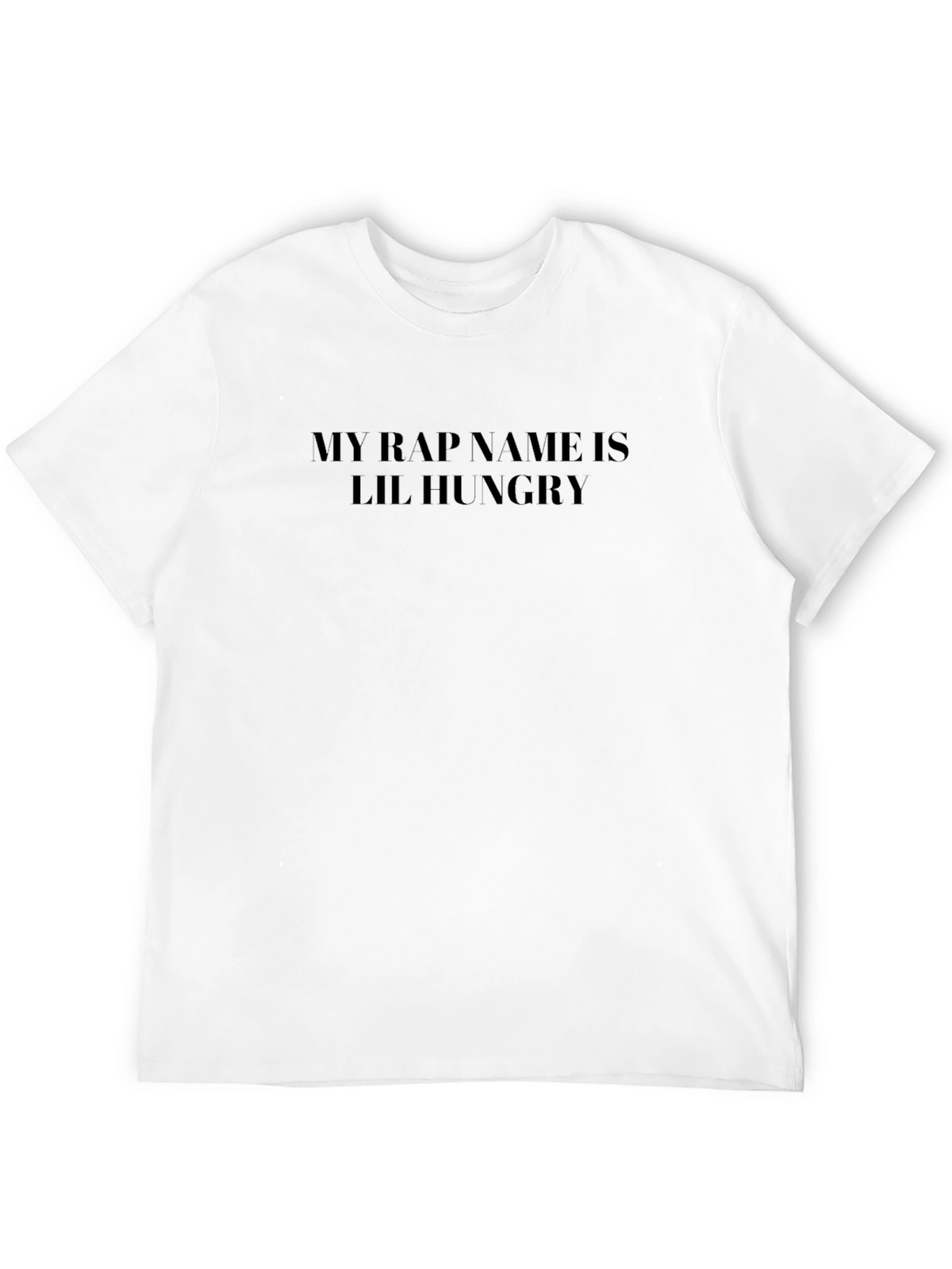Lil Hungry Rap Name T-Shirt - Funny & Unique
