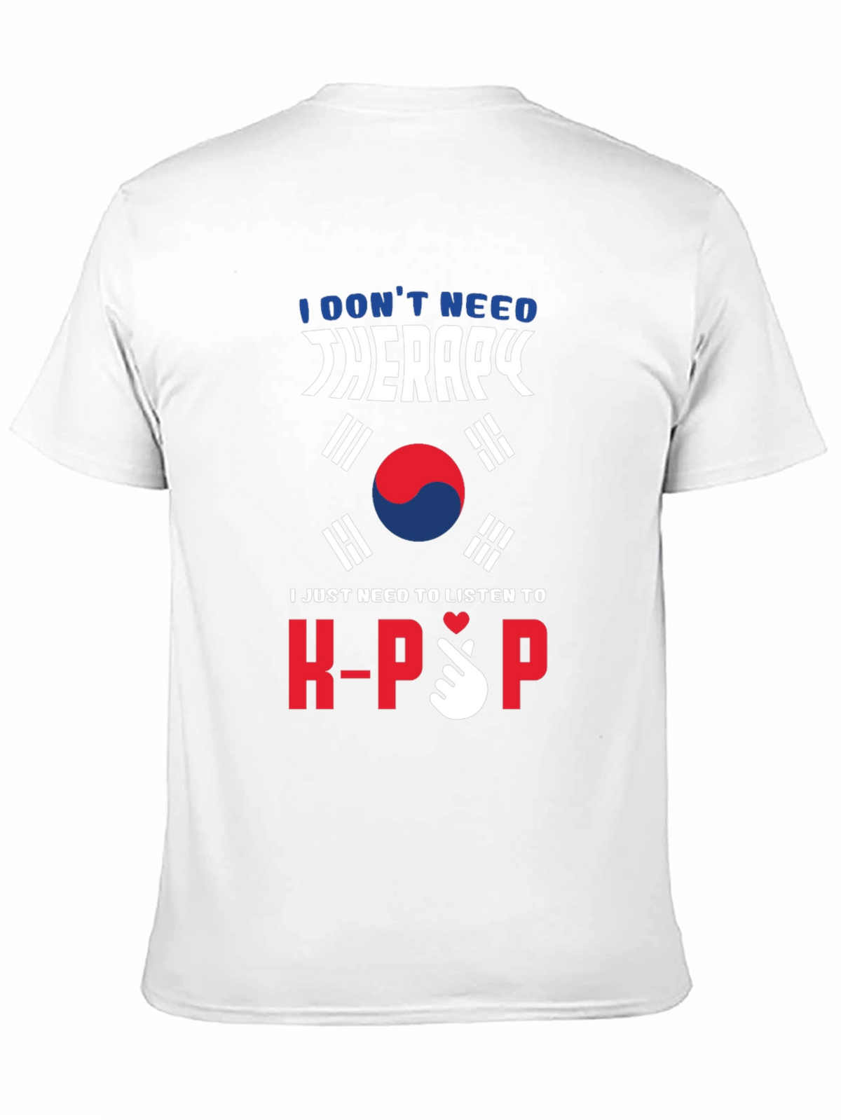 K-Pop Therapy T-Shirt South Korean Flag Design