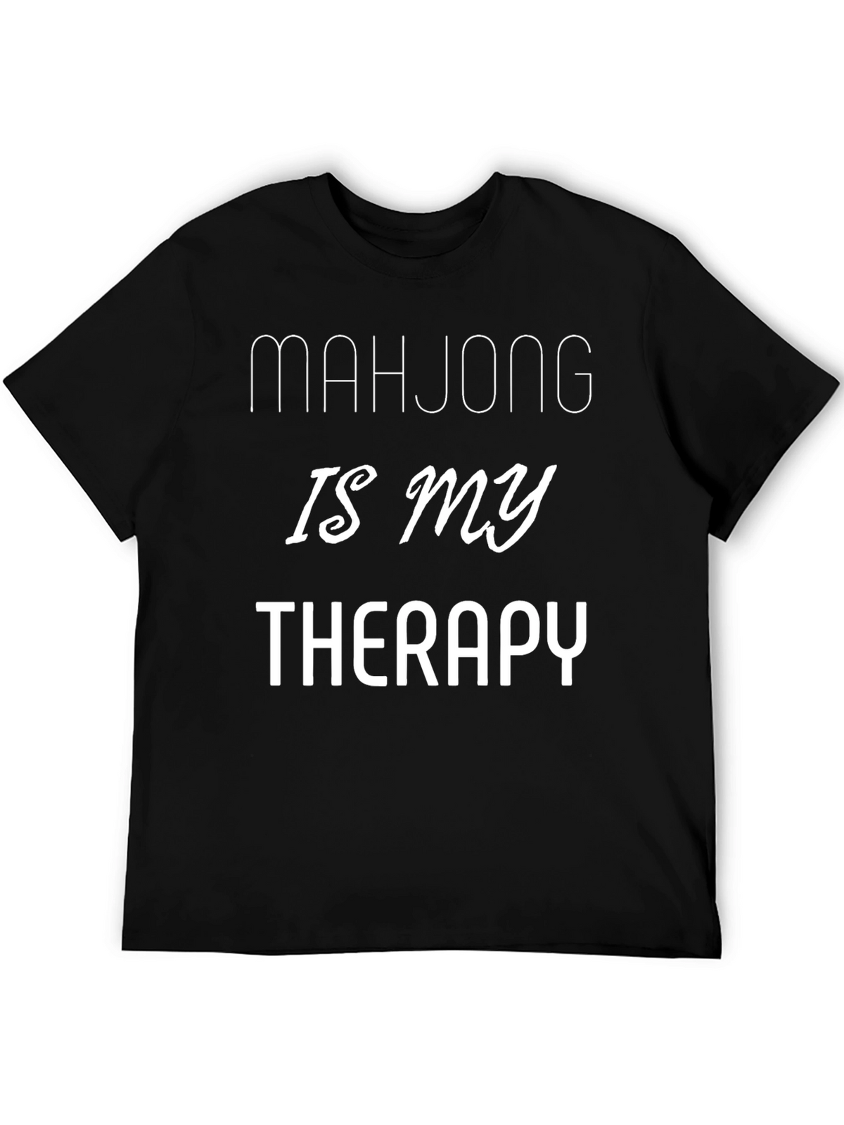 Mahjong Is My Therapy T-Shirt - Unisex