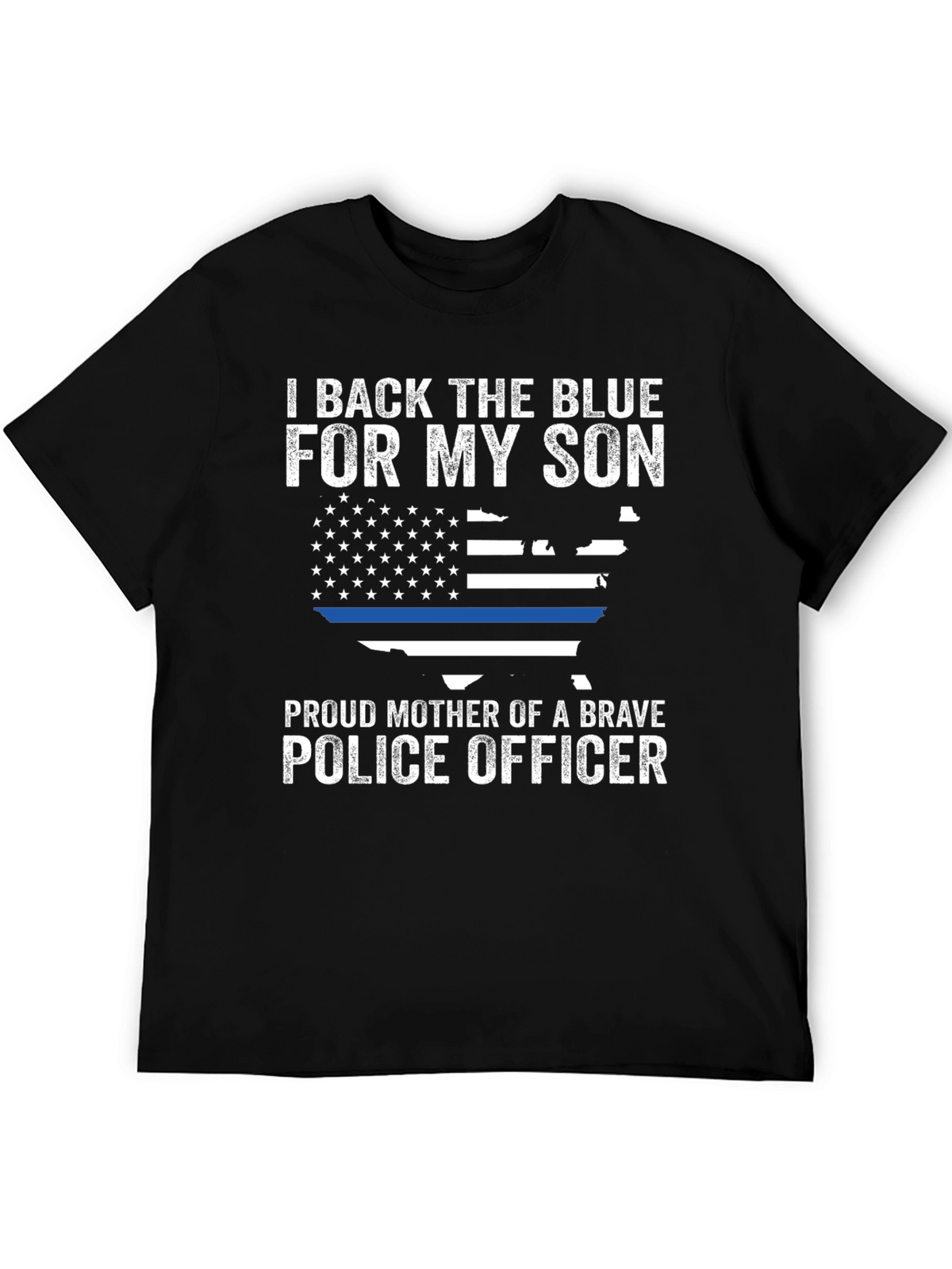 I Back the Blue Police Mother T-Shirt