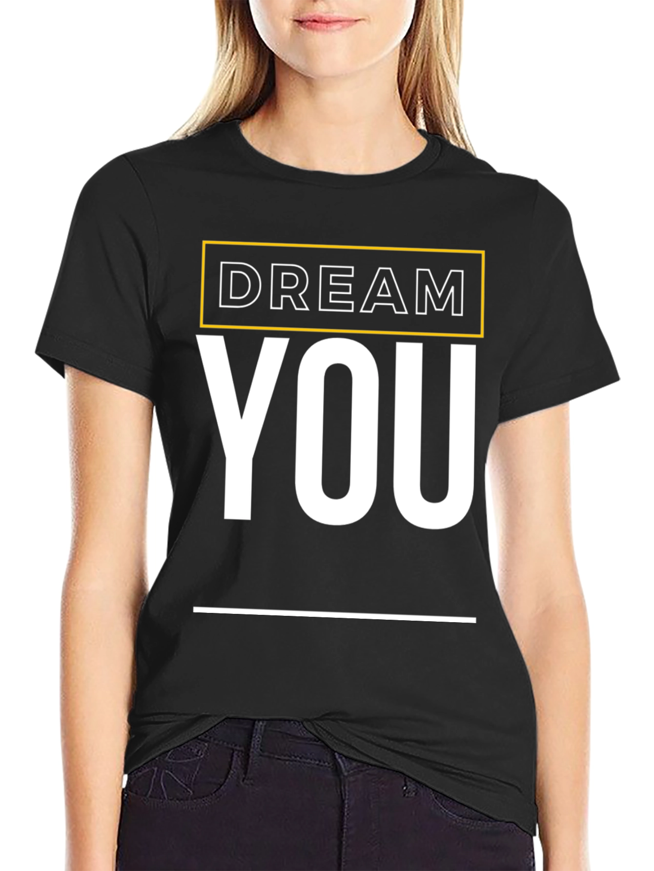 Dream YOU Graphic Tee - Motivational Shirt