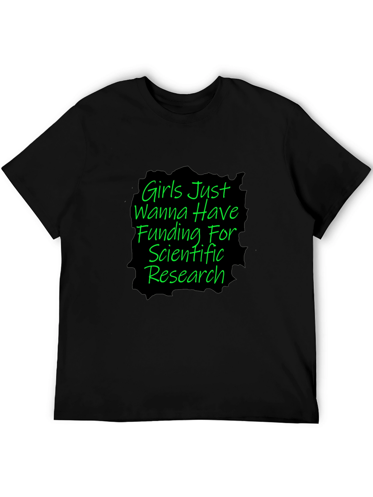 Girls Just Wanna Have Funding T-Shirt