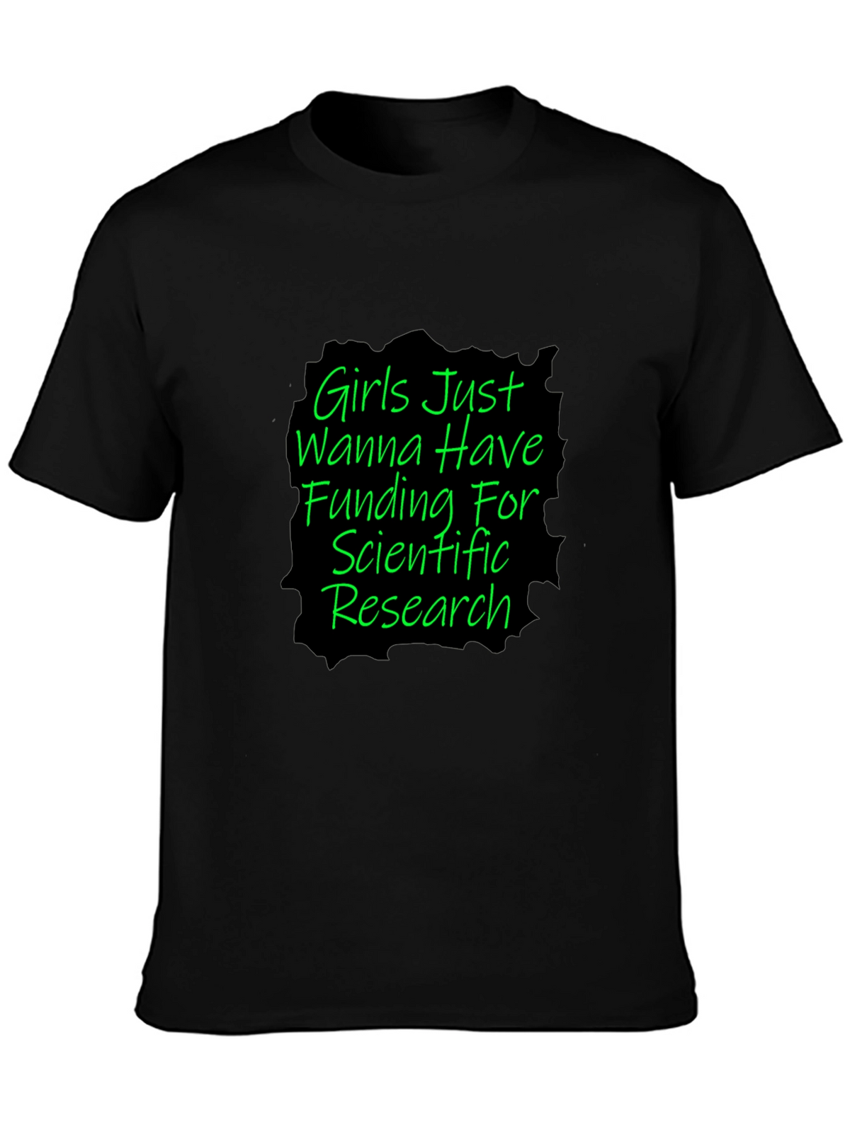 Girls Just Wanna Have Funding T-Shirt