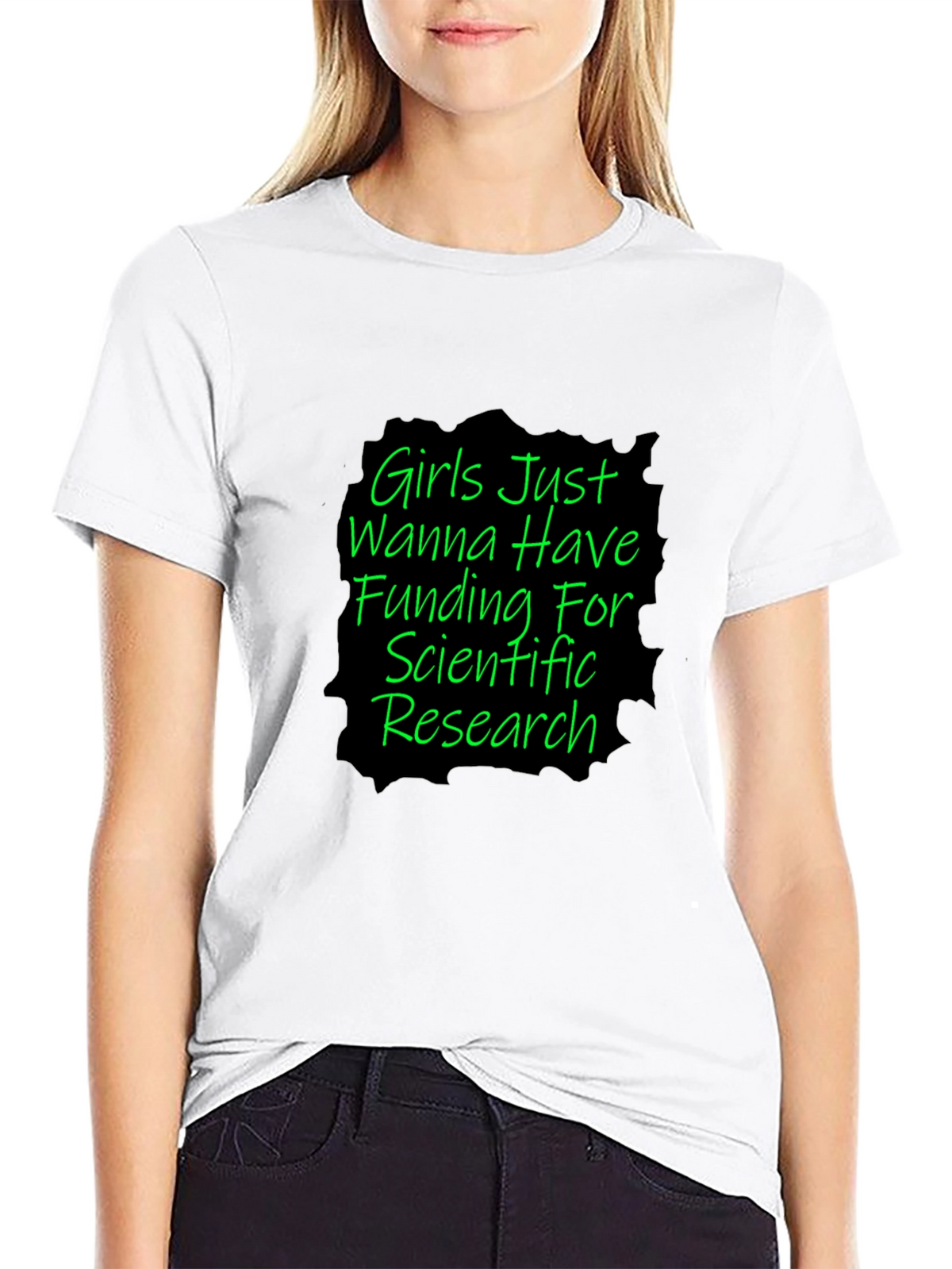 Girls Just Wanna Have Funding T-Shirt