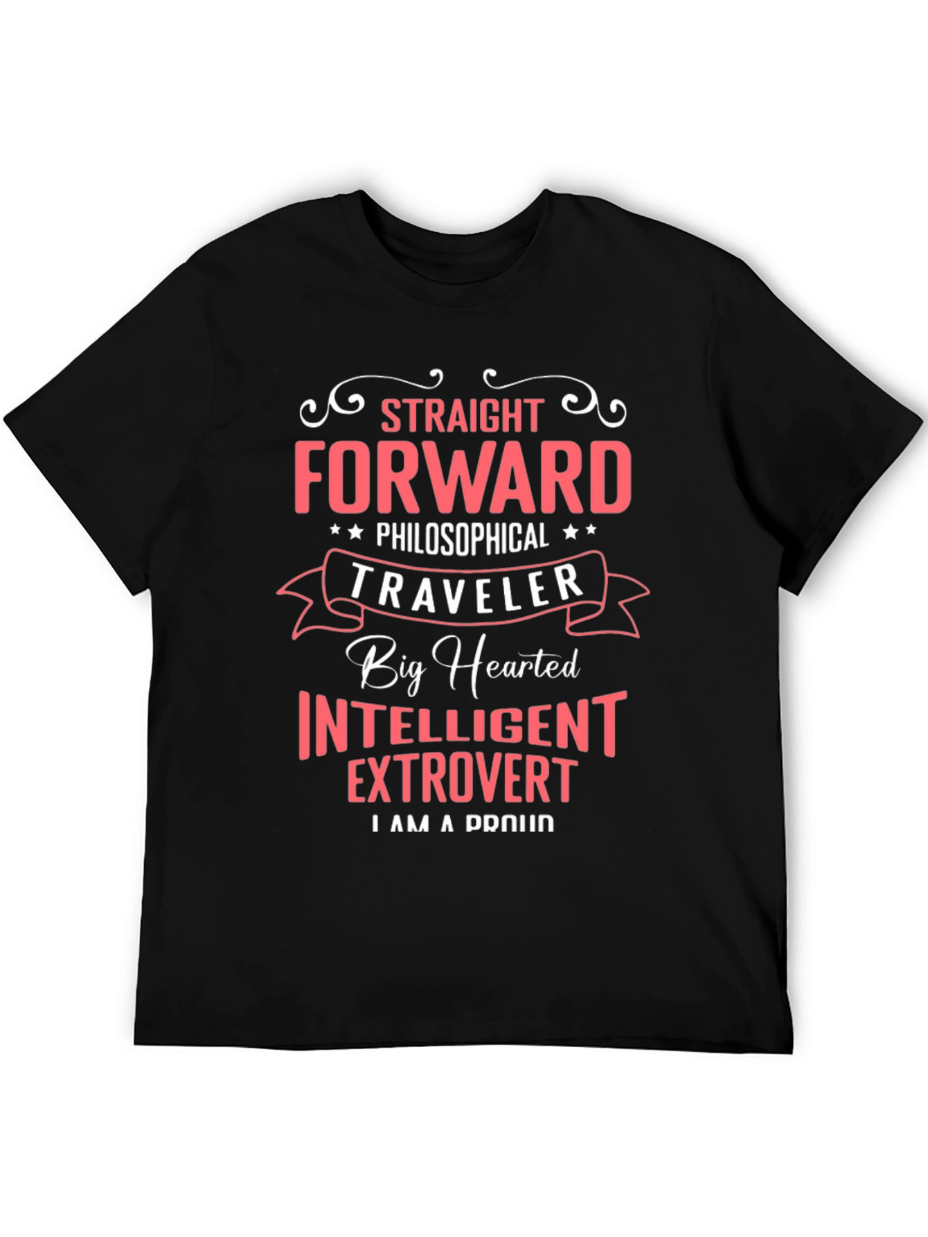 Straight Forward Proud T-Shirt