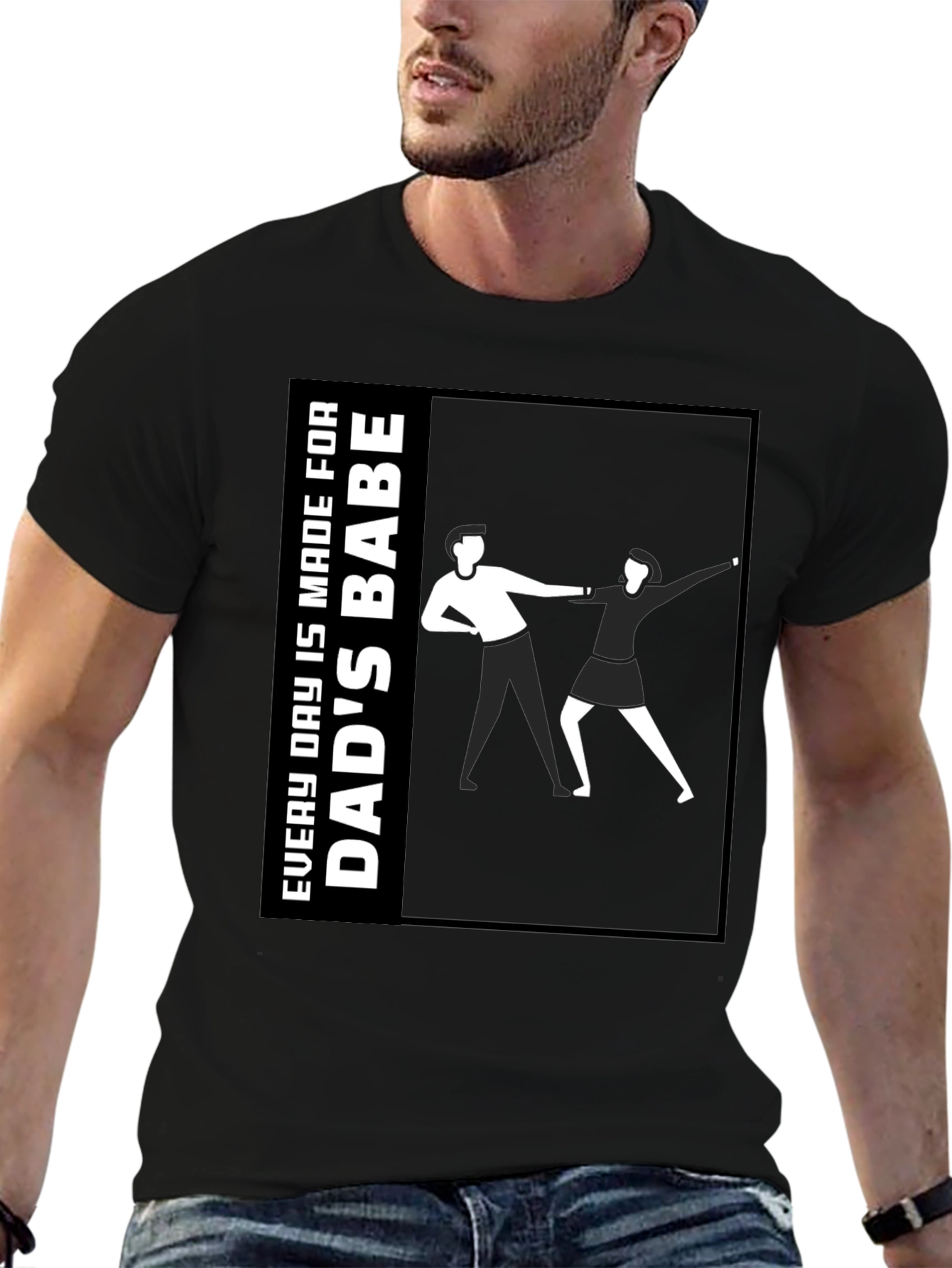 Dads Babe T-Shirt - Unique Graphic Tee