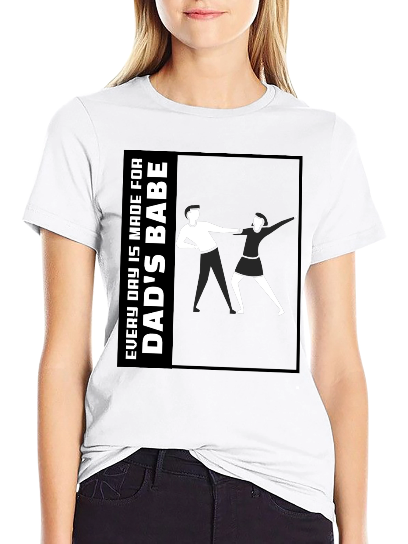 Dads Babe T-Shirt - Unique Graphic Tee