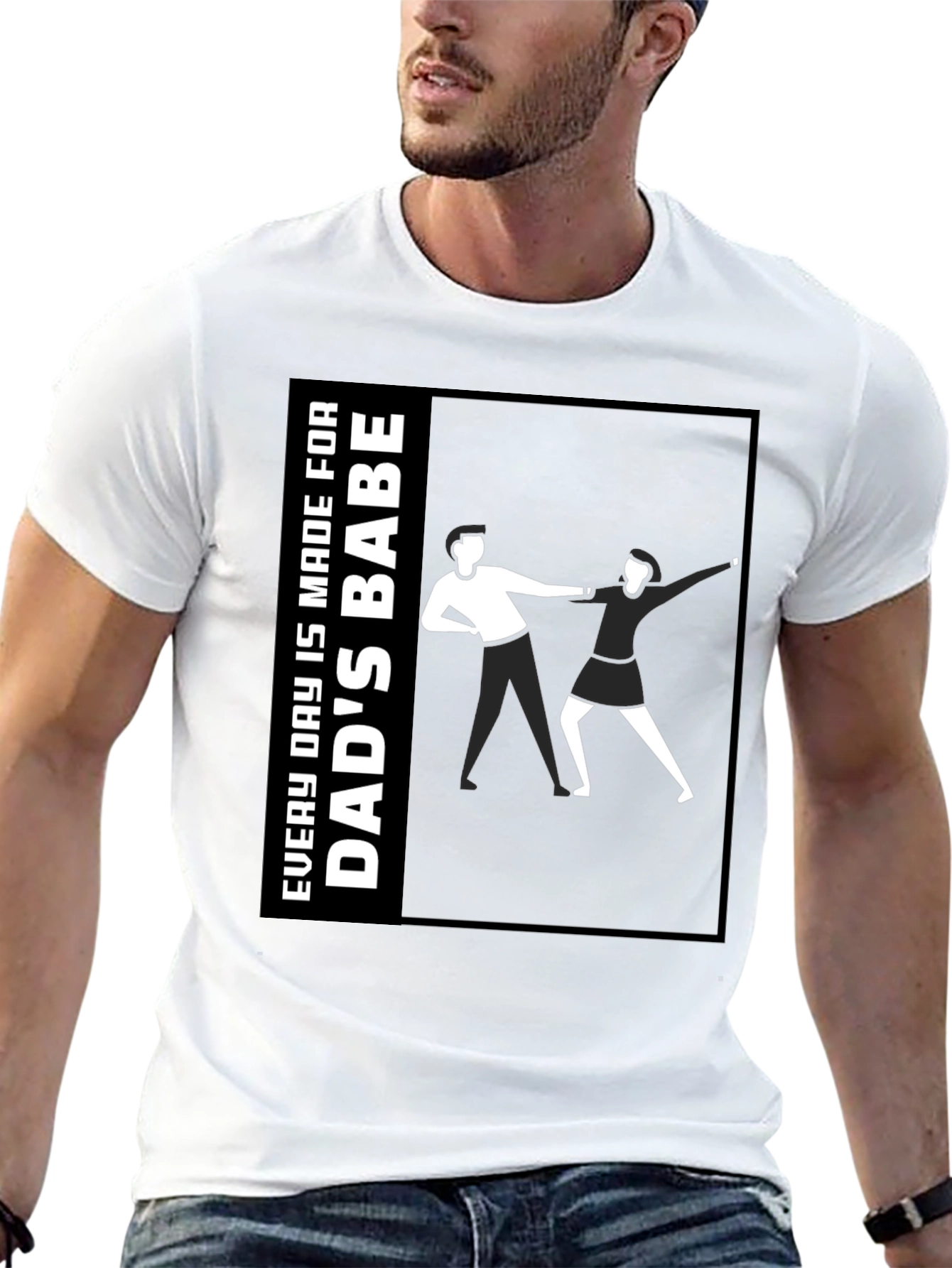Dads Babe T-Shirt - Unique Graphic Tee