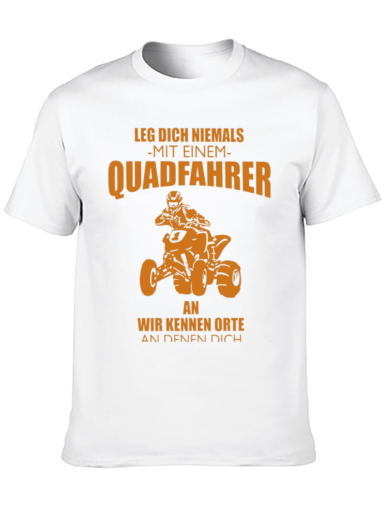 Quadfahrer T-Shirt - Never Mess With a Quad Rider!