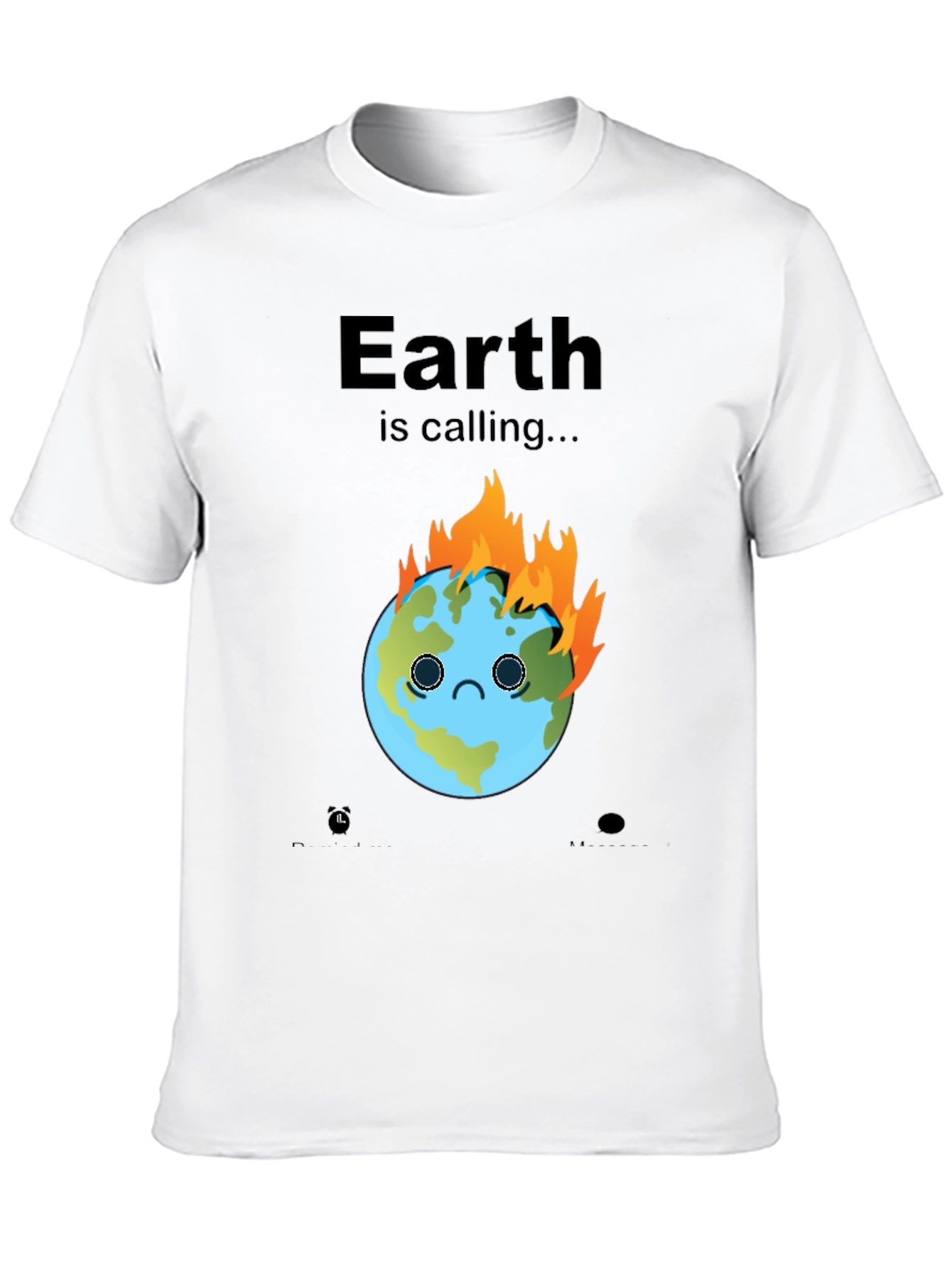 Earth is Calling Graphic Tee - Climate Change Awareness