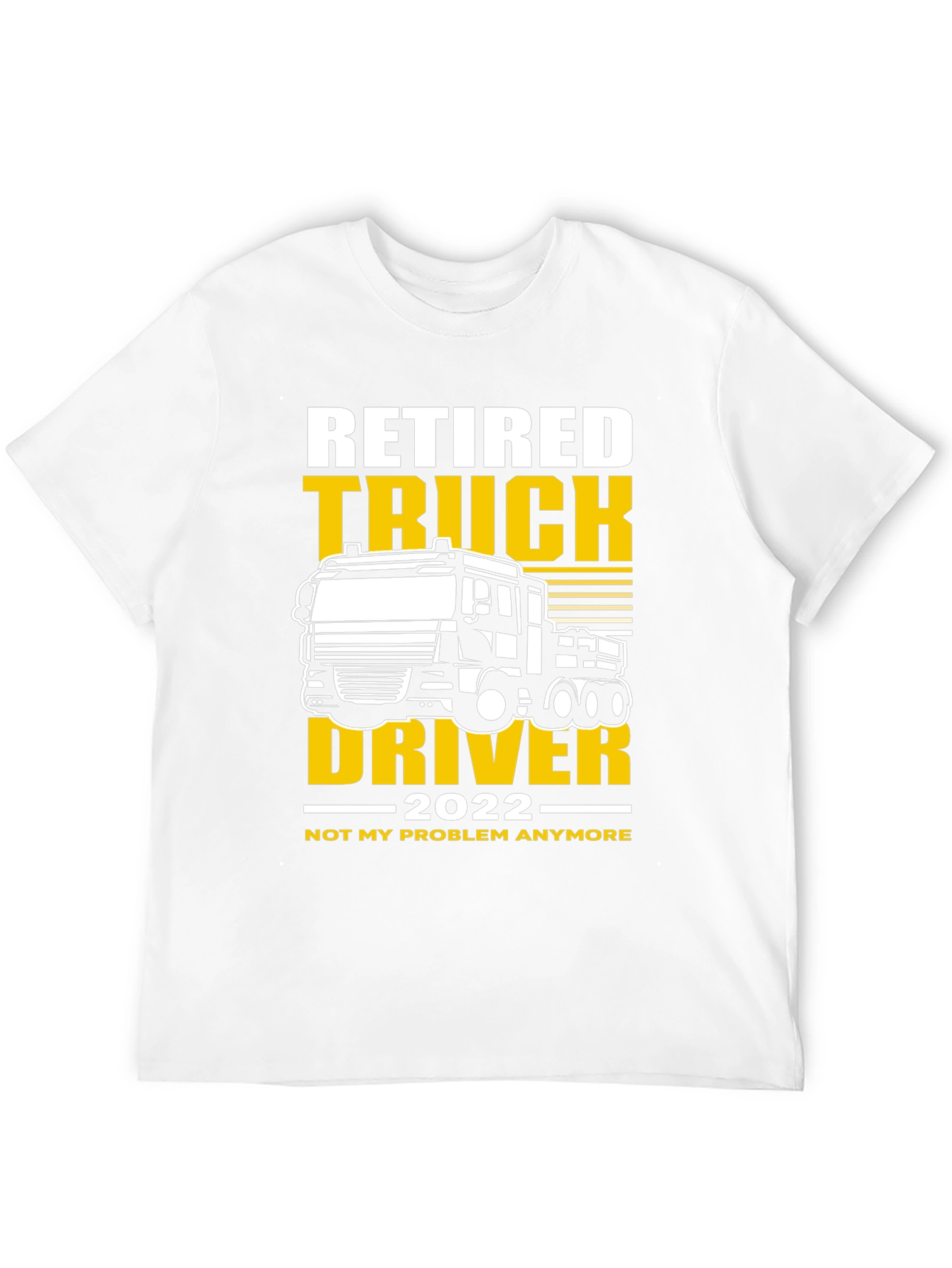 Retired Truck Driver T-Shirt - 2022 Retirement Gift