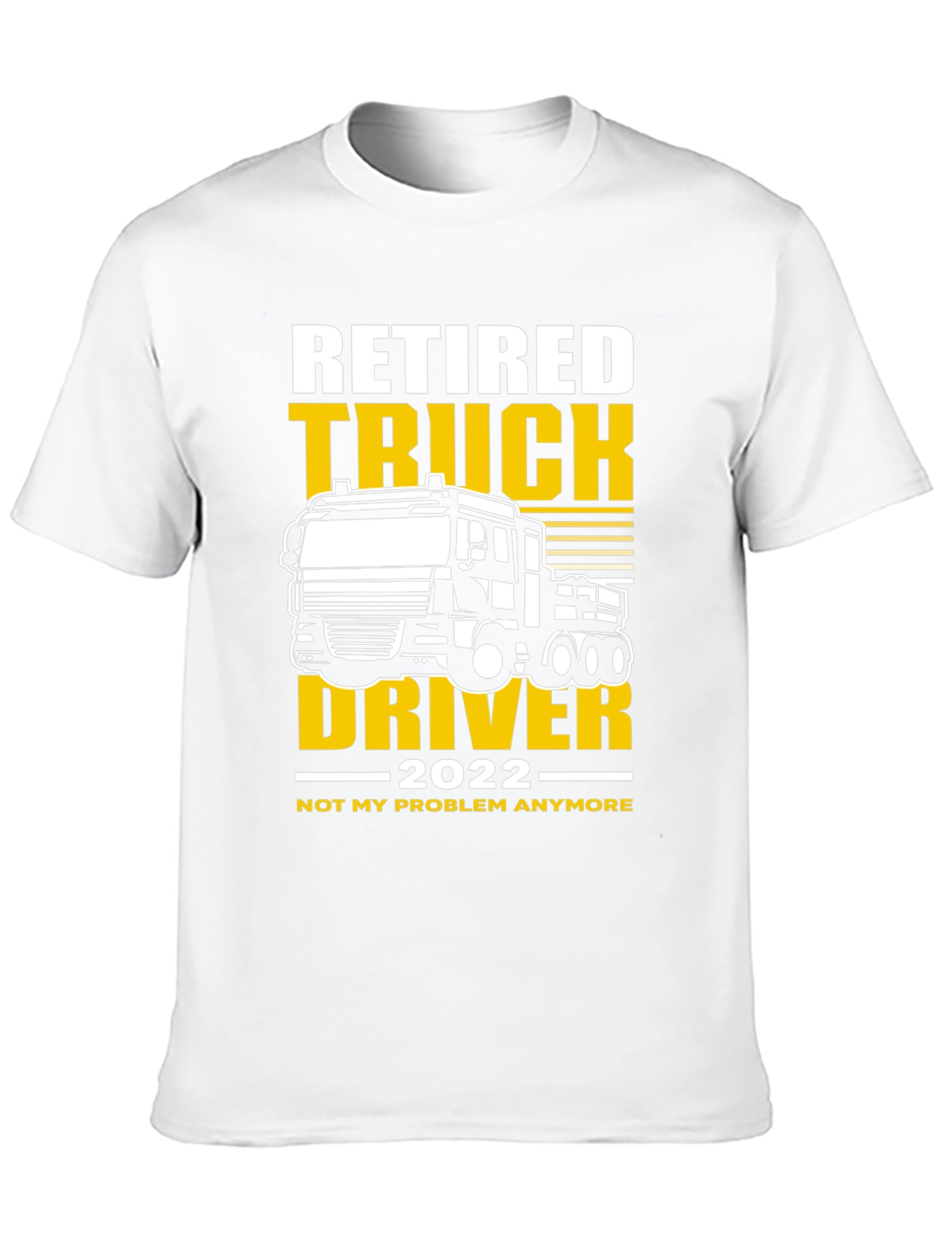 Retired Truck Driver T-Shirt - 2022 Retirement Gift