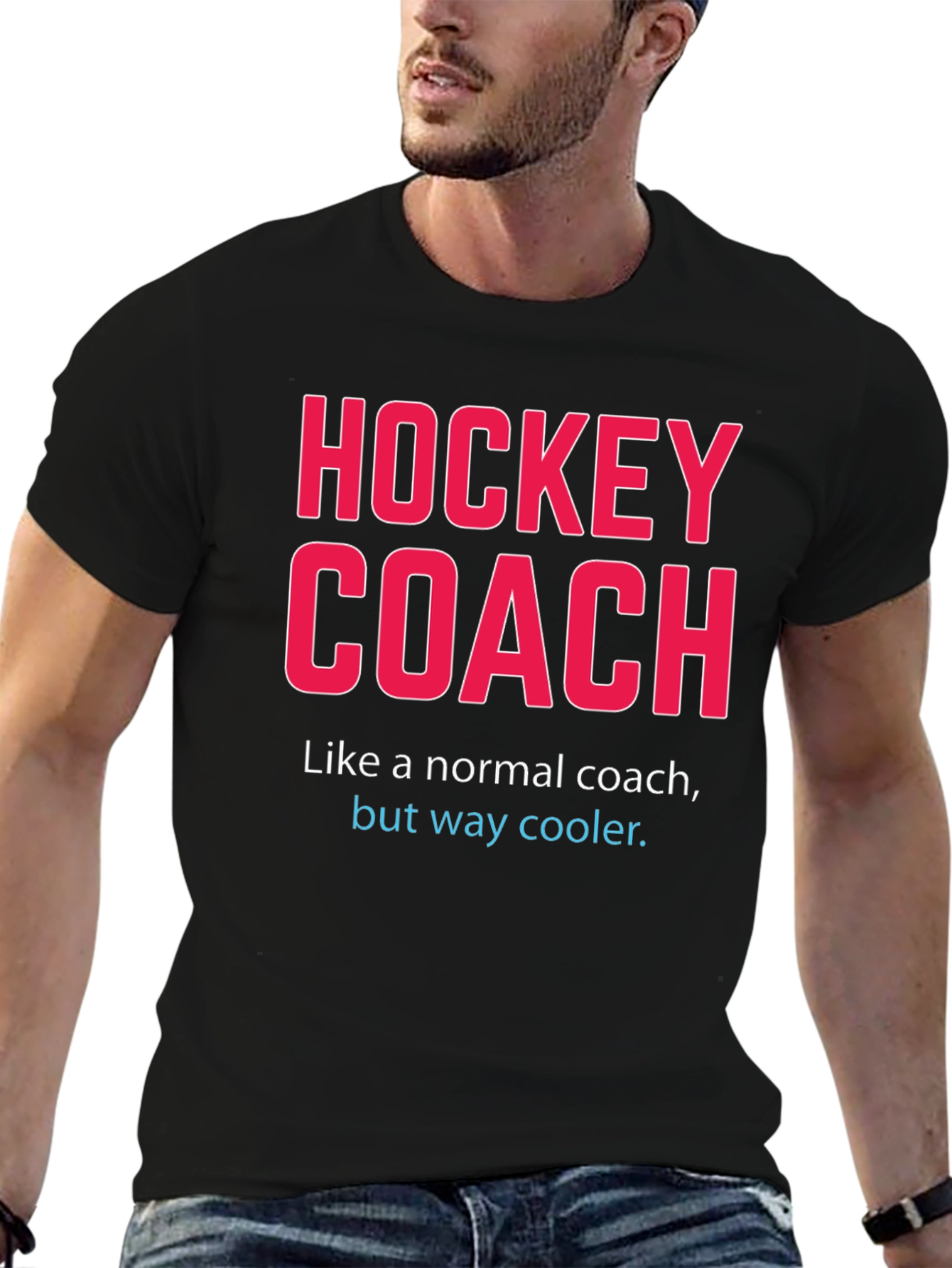 Hockey Coach T-Shirt - Way Cooler Than Normal!