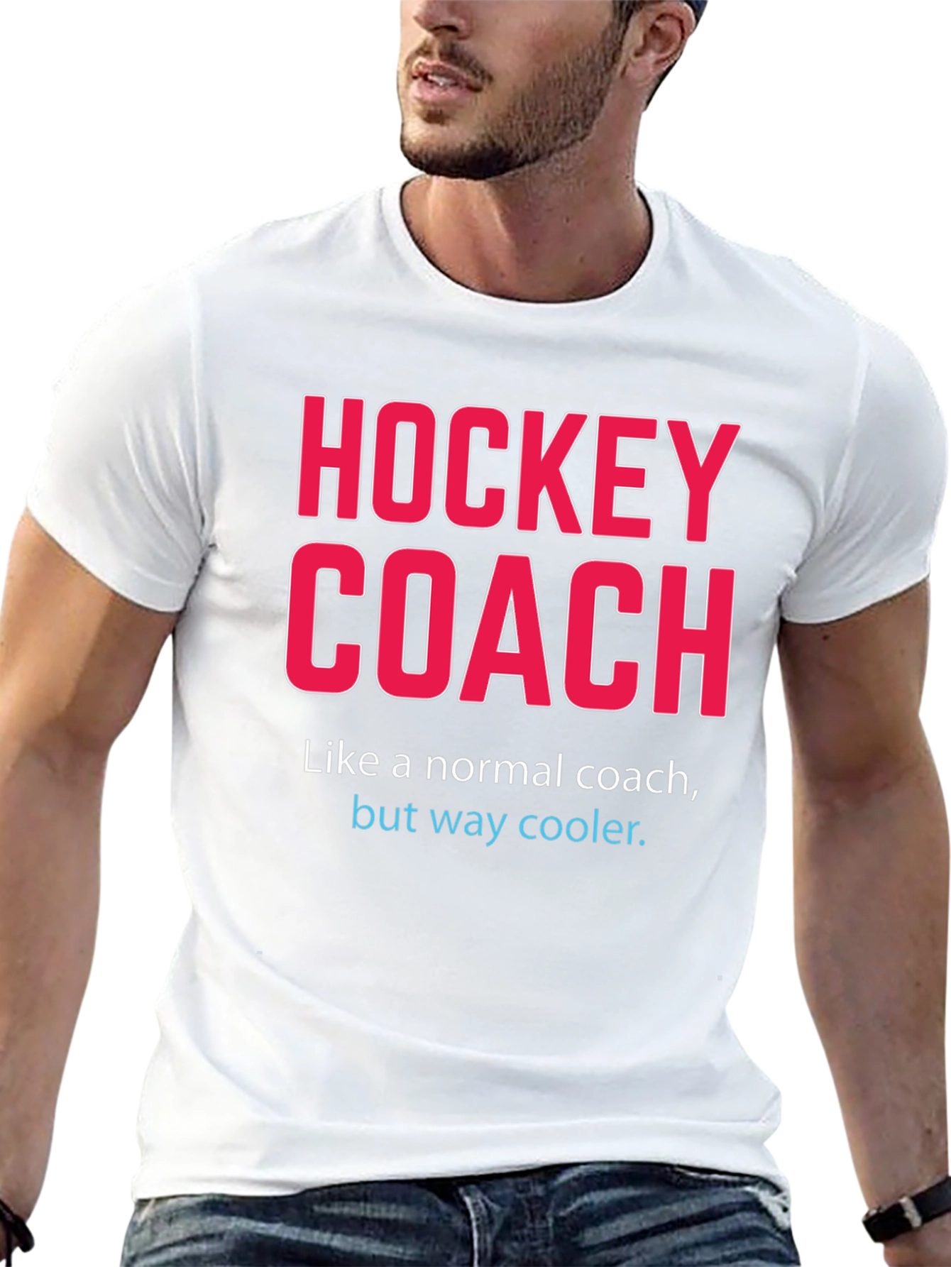 Hockey Coach T-Shirt - Way Cooler Than Normal!