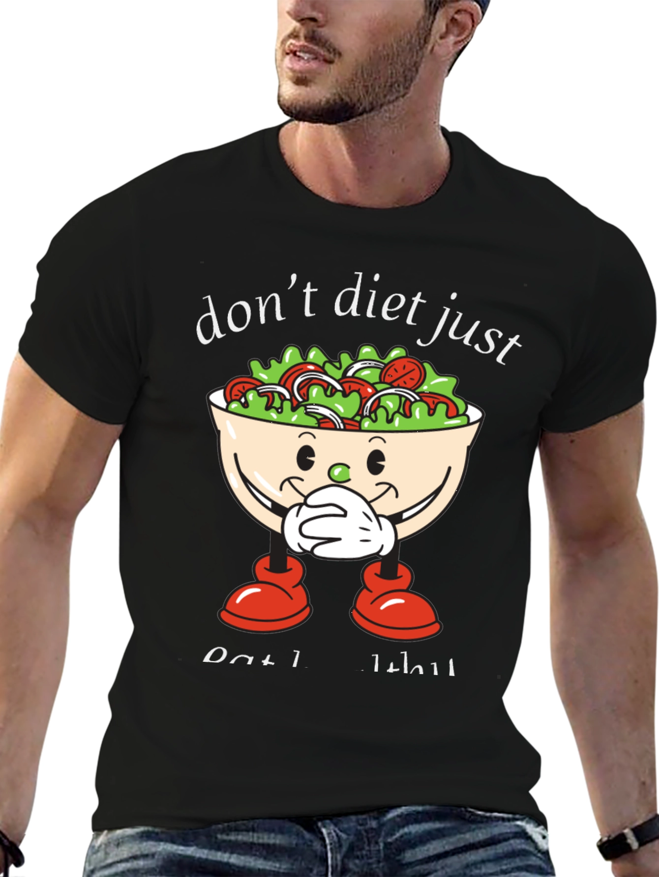 Dont Diet Just Eat Salad T-Shirt