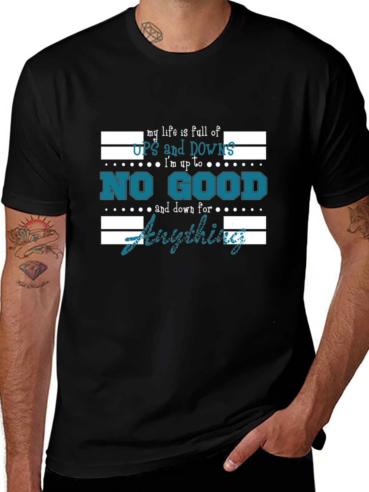 My Life is Full of Ups and Downs T-Shirt