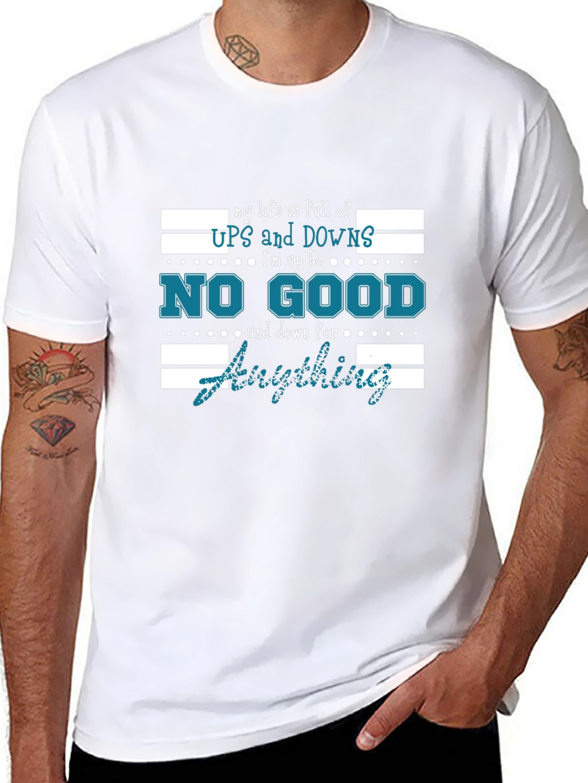 My Life is Full of Ups and Downs T-Shirt
