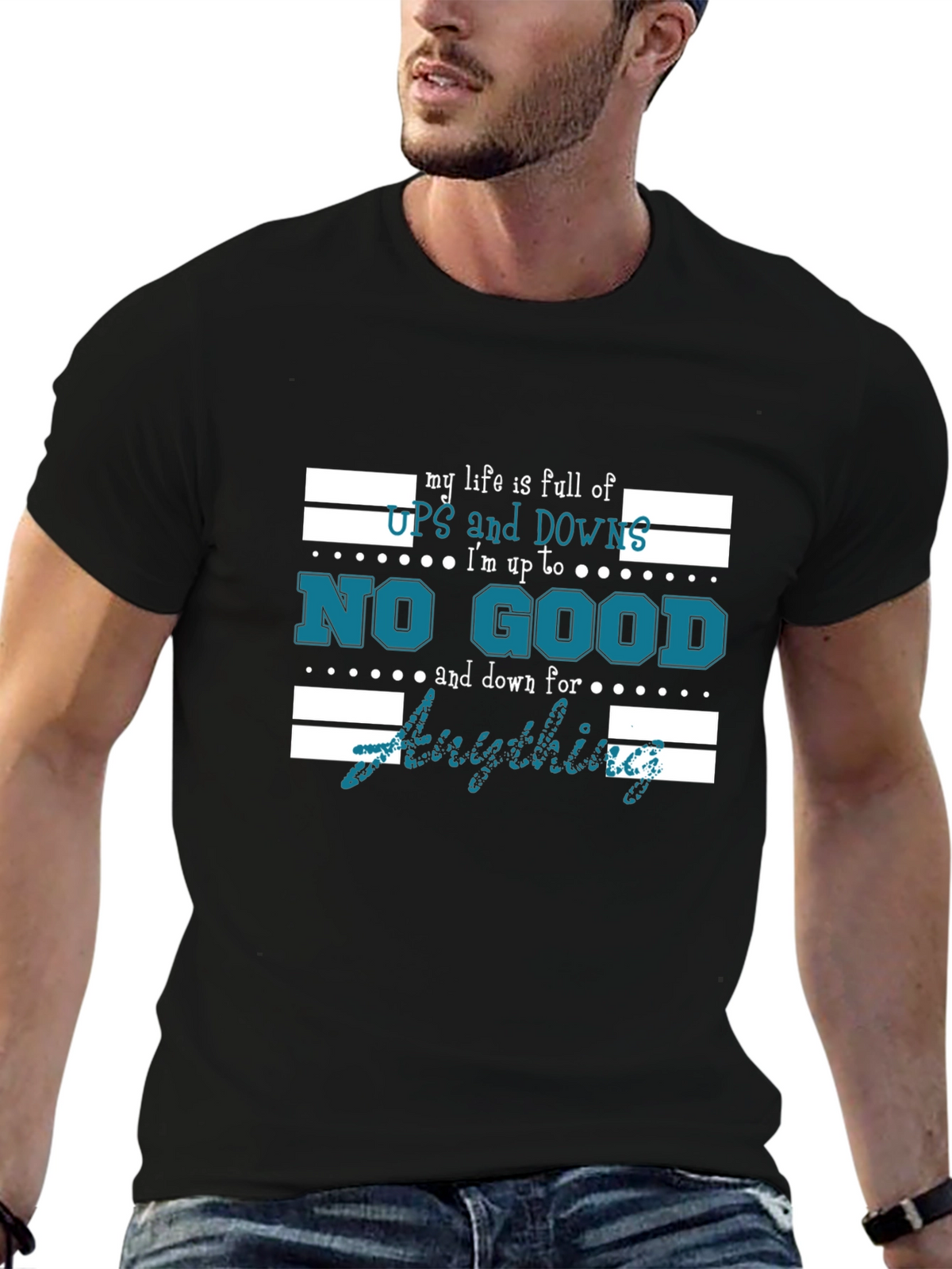 My Life is Full of Ups and Downs T-Shirt