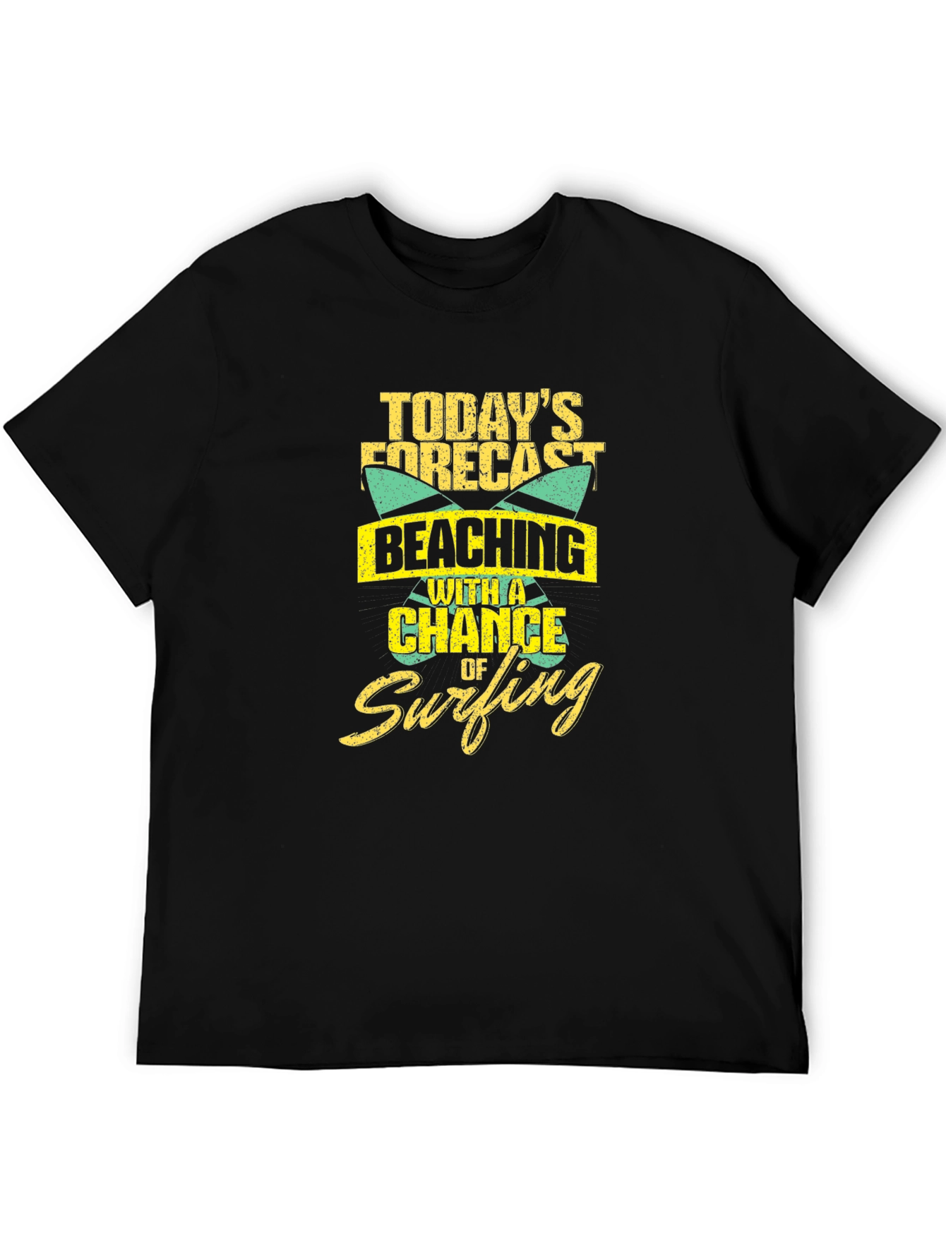 Todays Forecast: Beaching with Surfing Chance T-Shirt