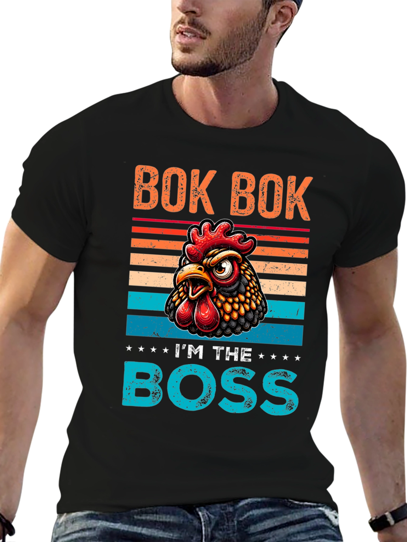 Bok Bok Im the Boss Chicken T-Shirt