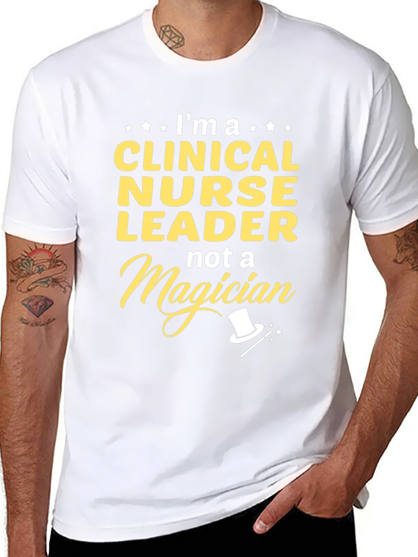 Clinical Nurse Leader T-Shirt - Not A Magician!