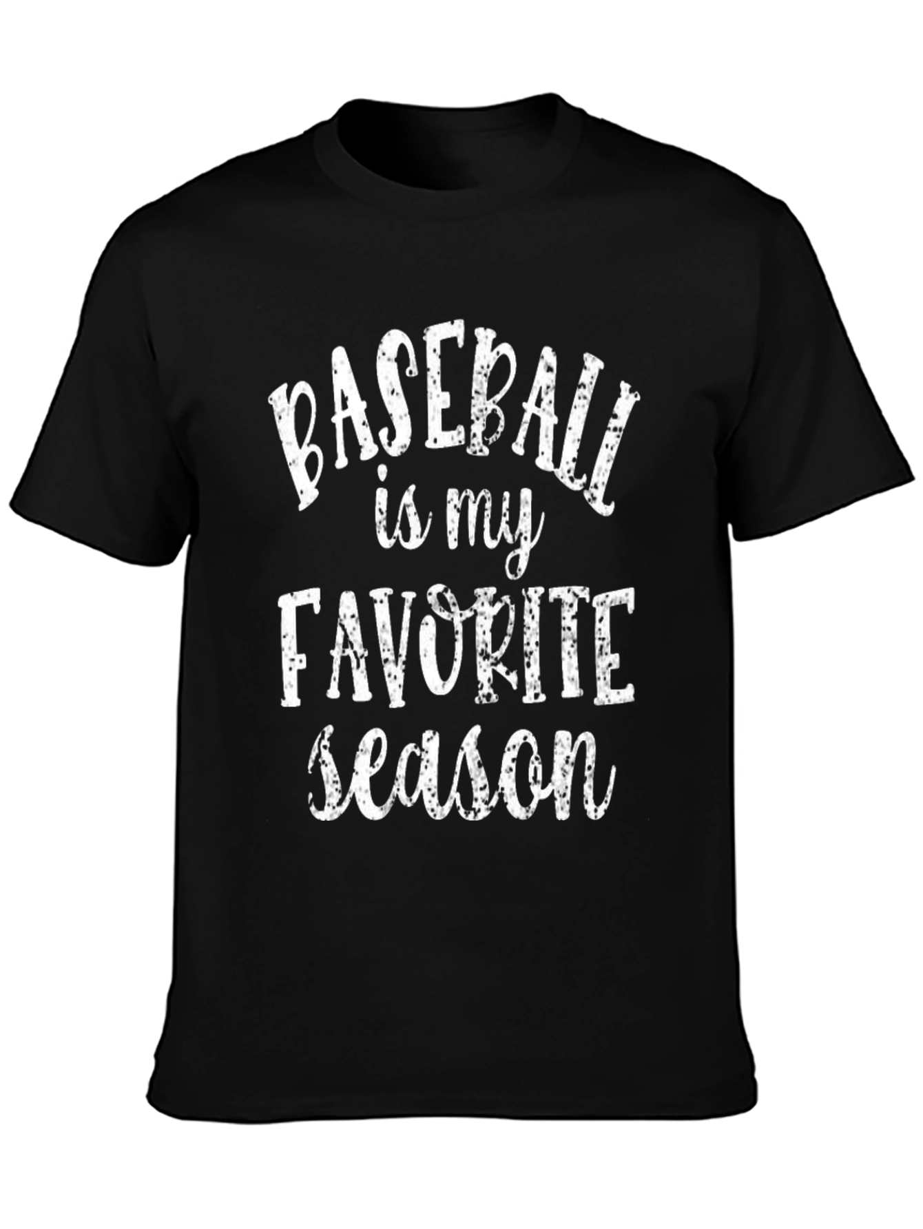 Baseball is My Favorite Season T-Shirt