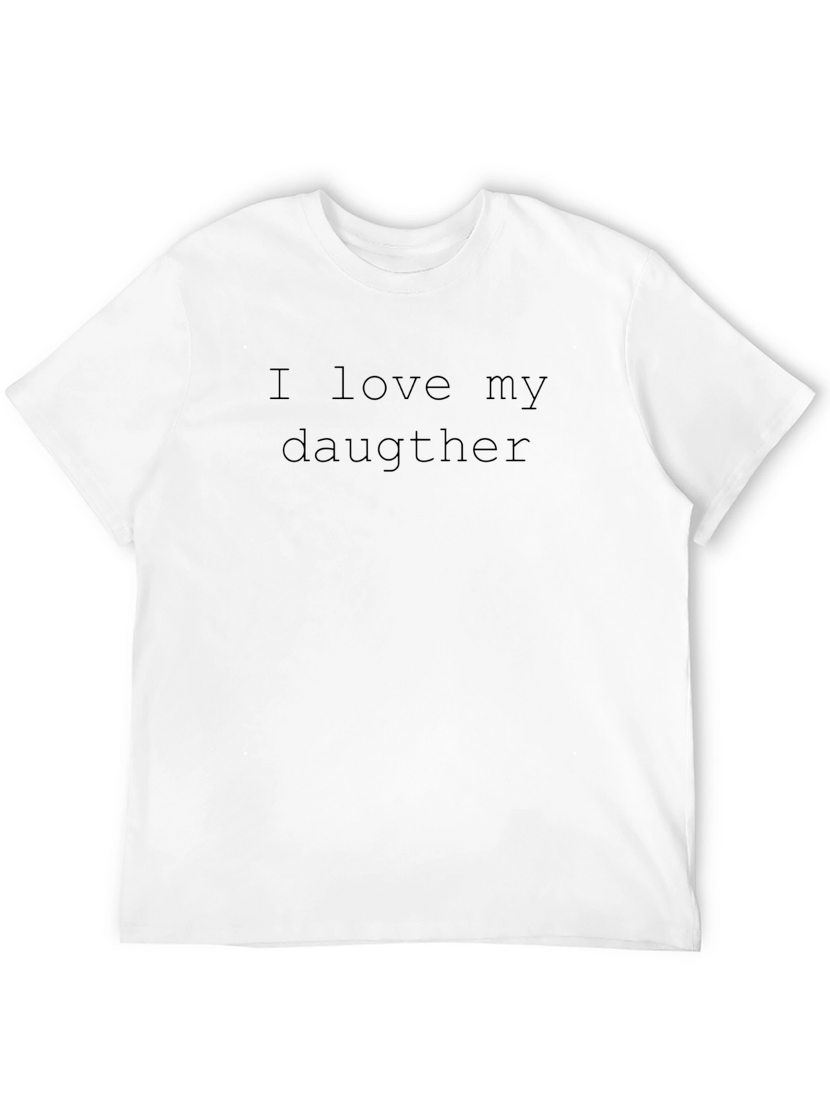 I Love My Daughter Black Tee