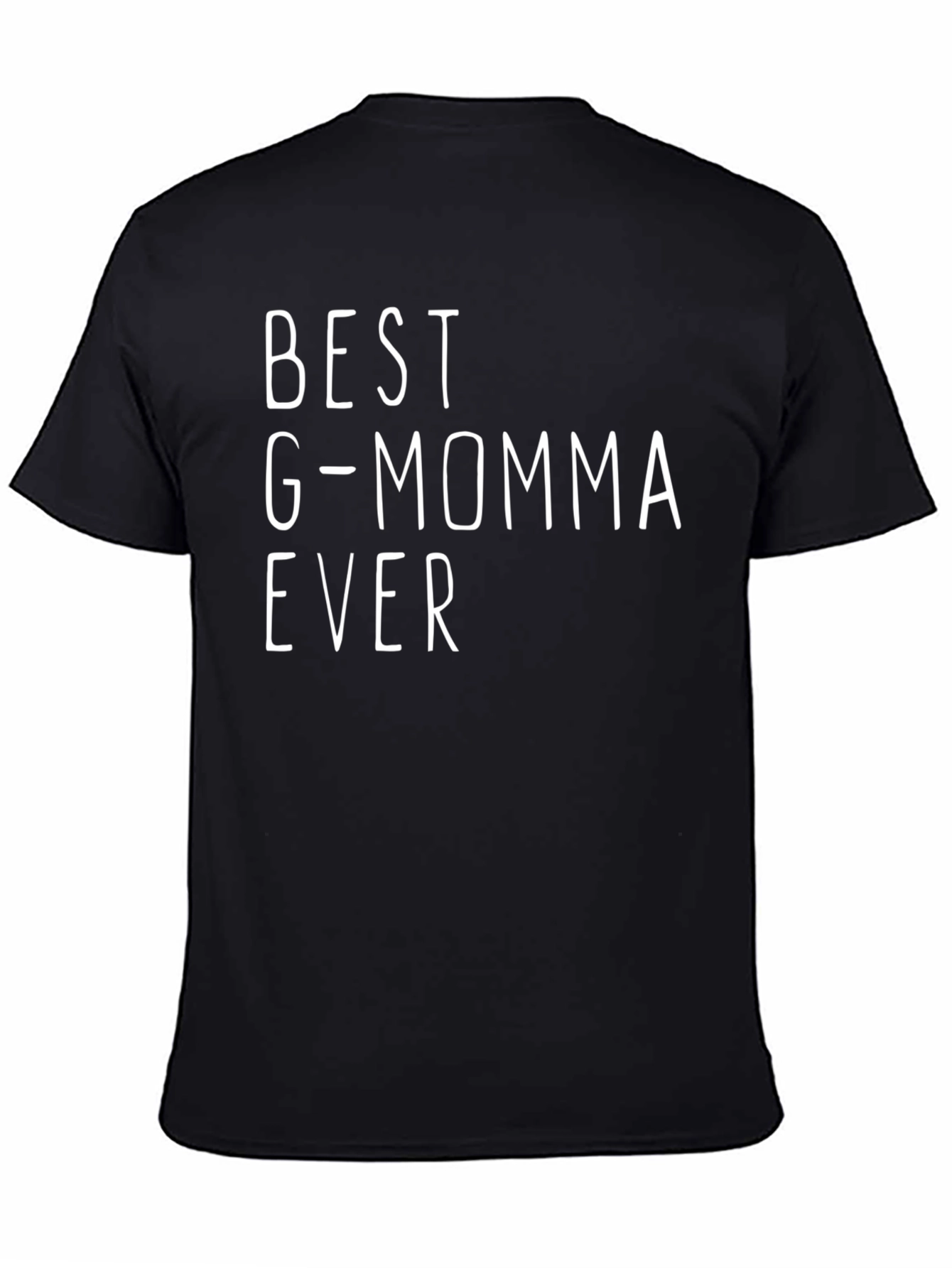Best G-Momma Ever T-Shirt - Black