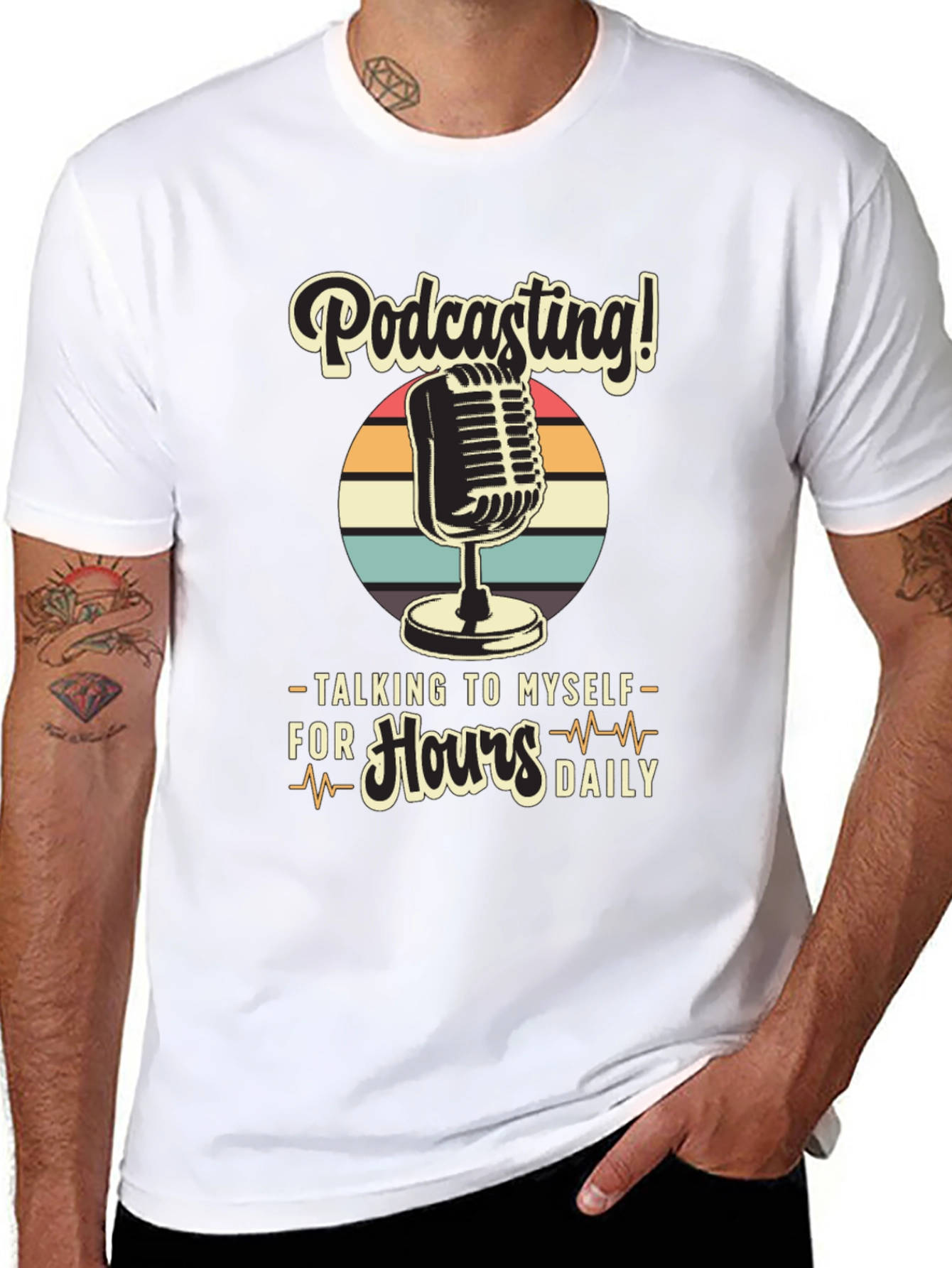 Podcast T-Shirt: Talking to Myself for Hours Daily