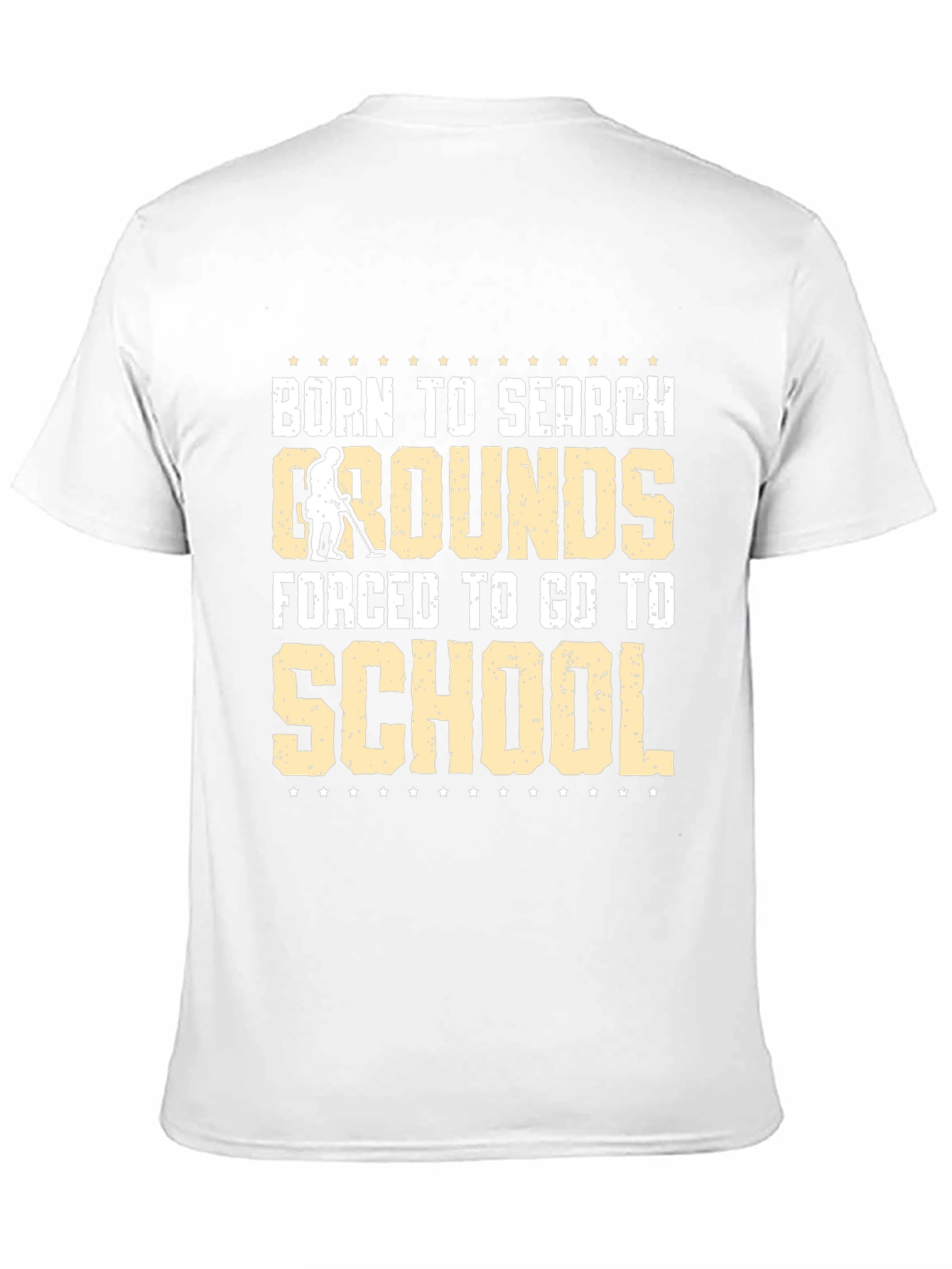 Born to Search Grounds T-Shirt