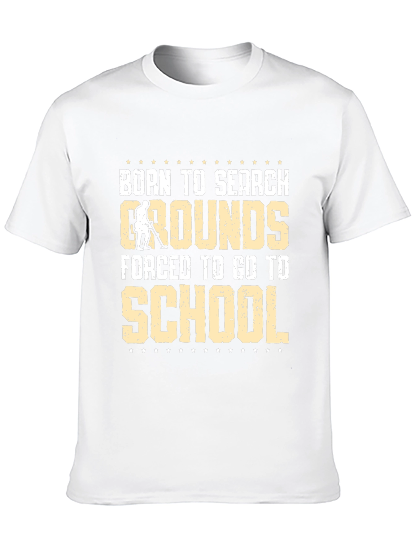 Born to Search Grounds T-Shirt