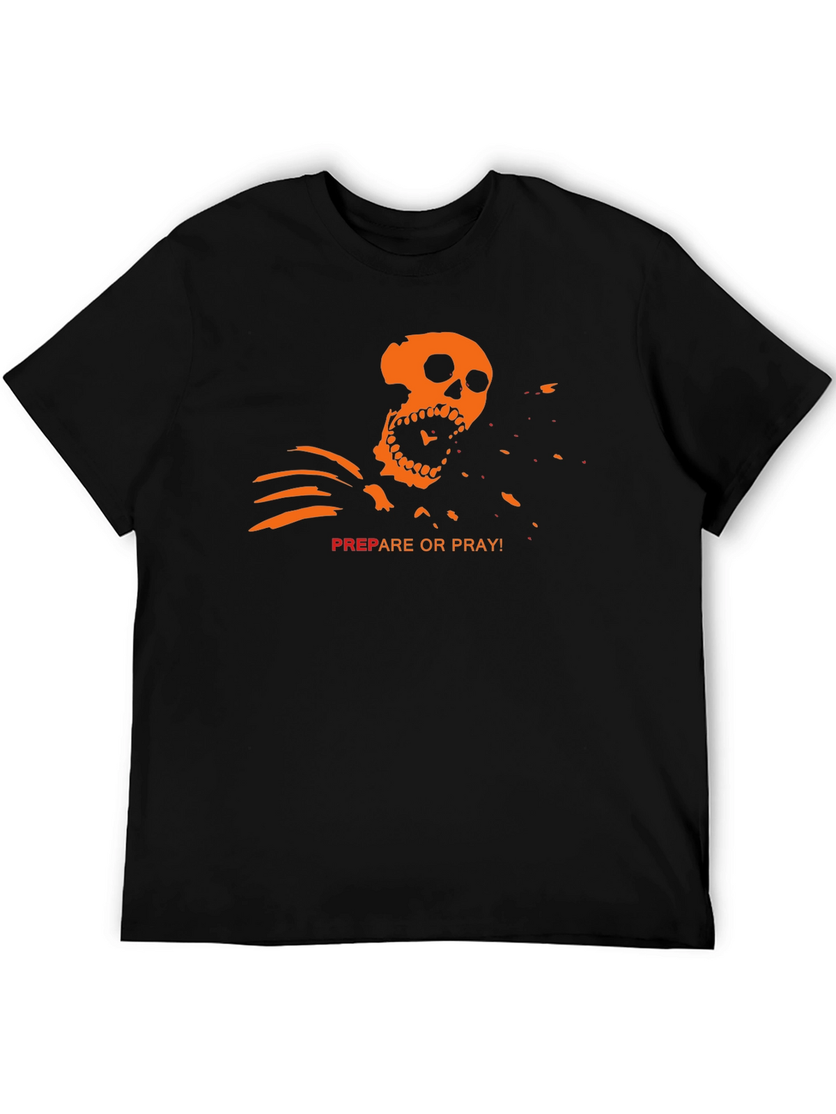 Prepare or Pray T-Shirt - Skeleton Graphic Tee
