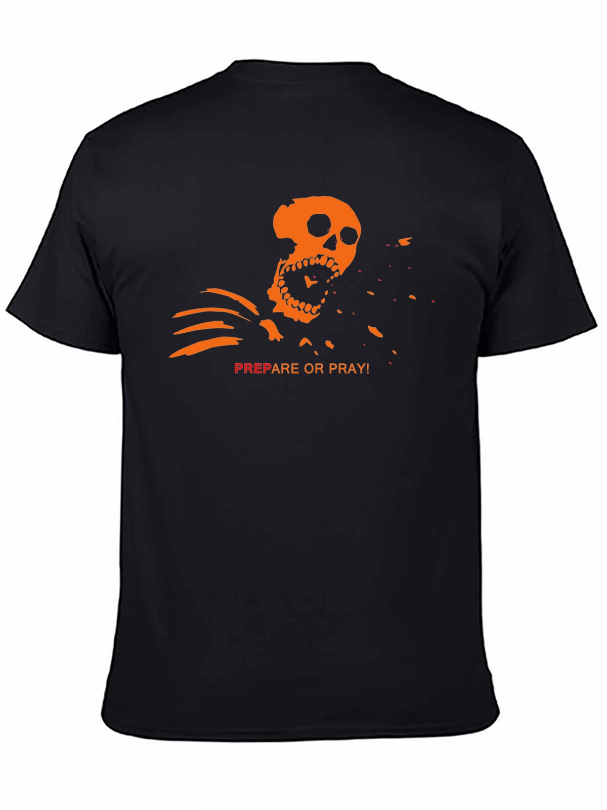 Prepare or Pray T-Shirt - Skeleton Graphic Tee
