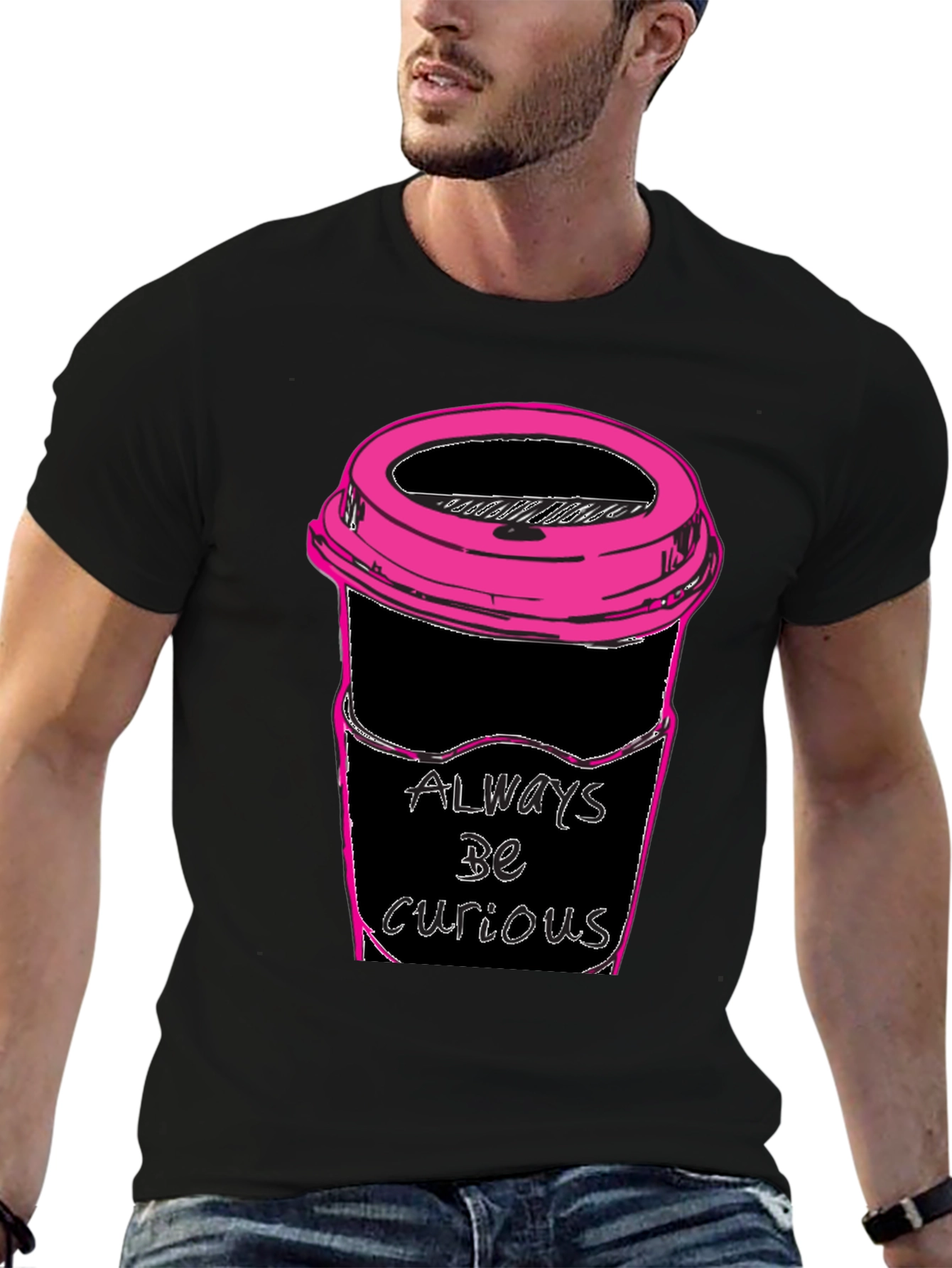 Always Be Curious Coffee T-Shirt