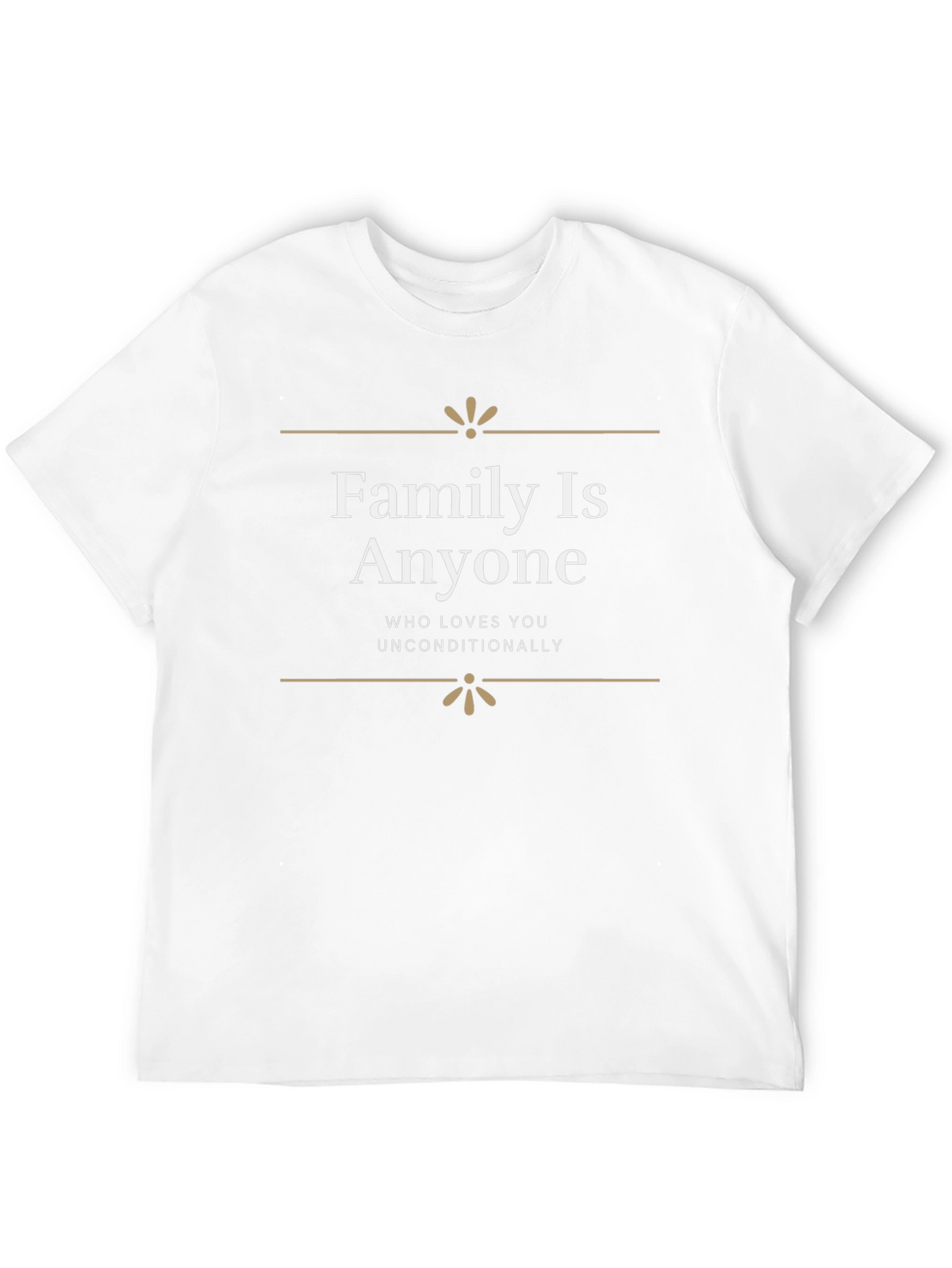 Family Is Anyone Unisex T-Shirt