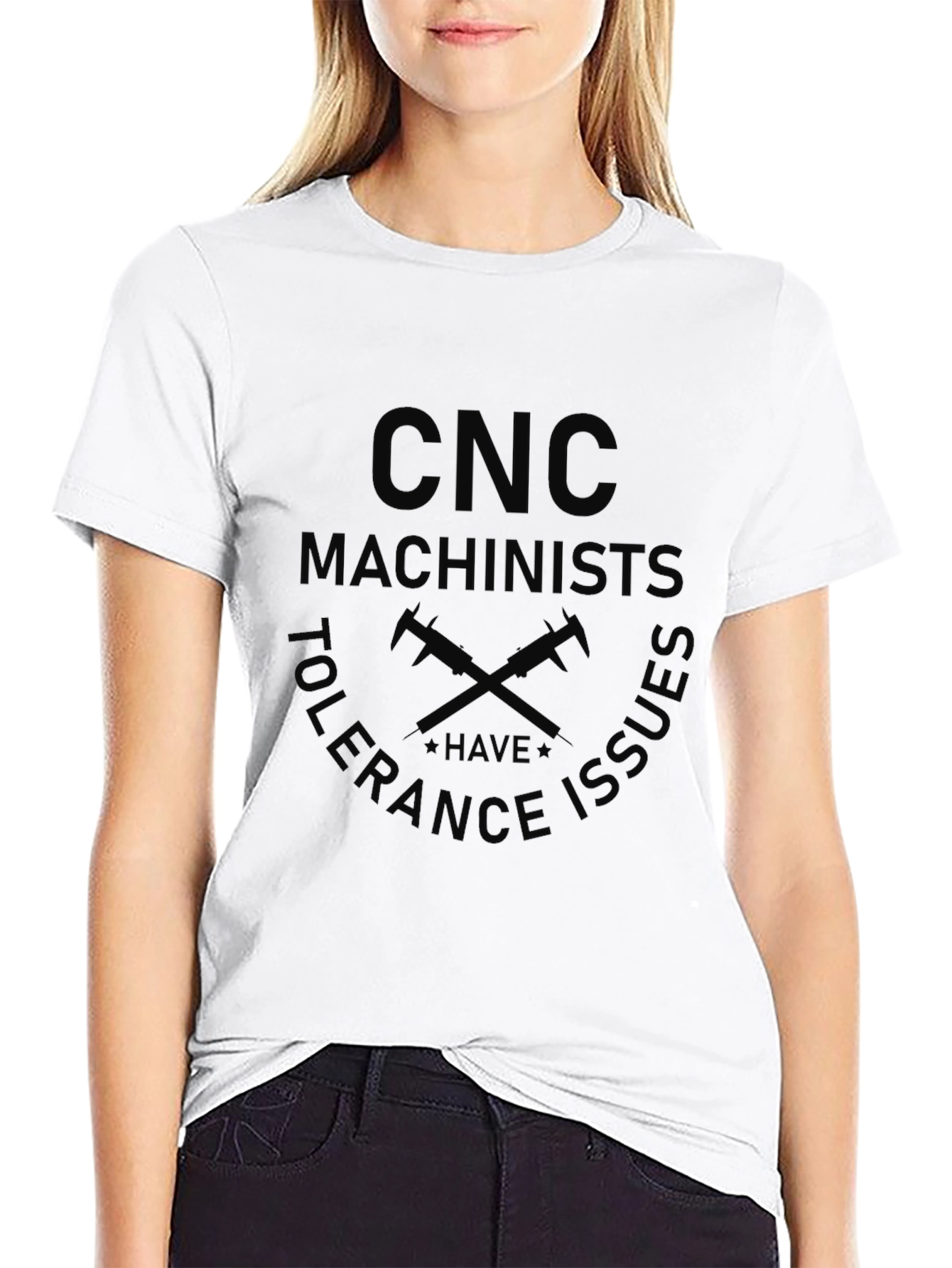 CNC Machinists Tolerance Issues Black T-Shirt