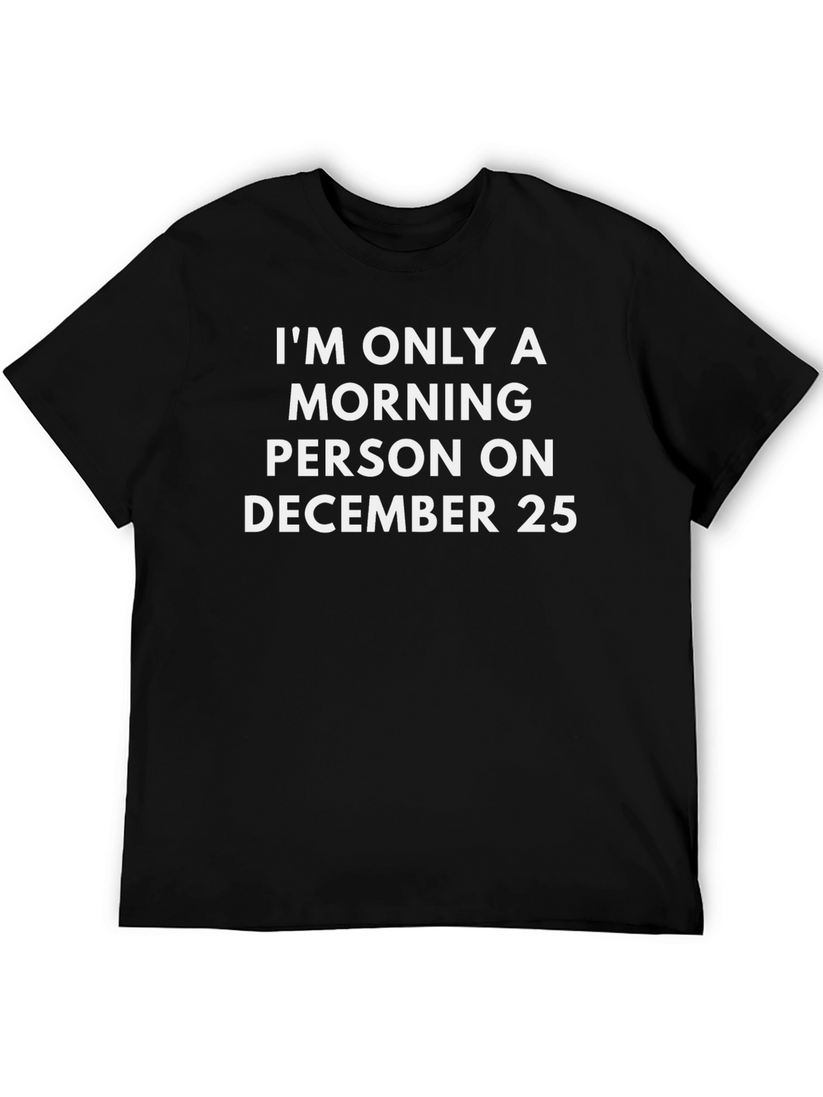 Christmas Morning Person T-Shirt