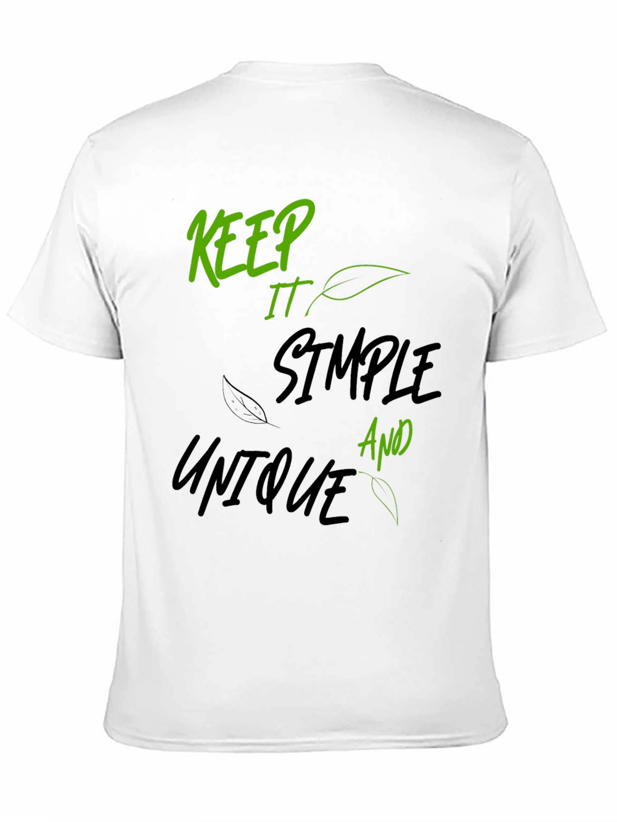 Keep It Simple T-Shirt: Unique Design