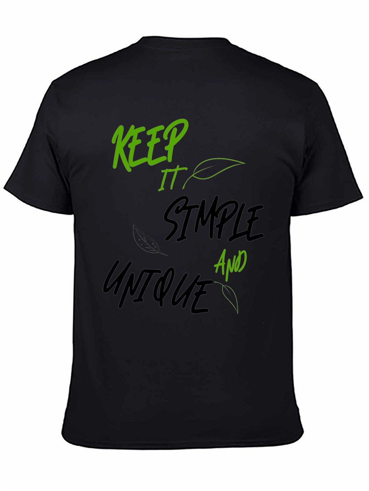 Keep It Simple T-Shirt: Unique Design