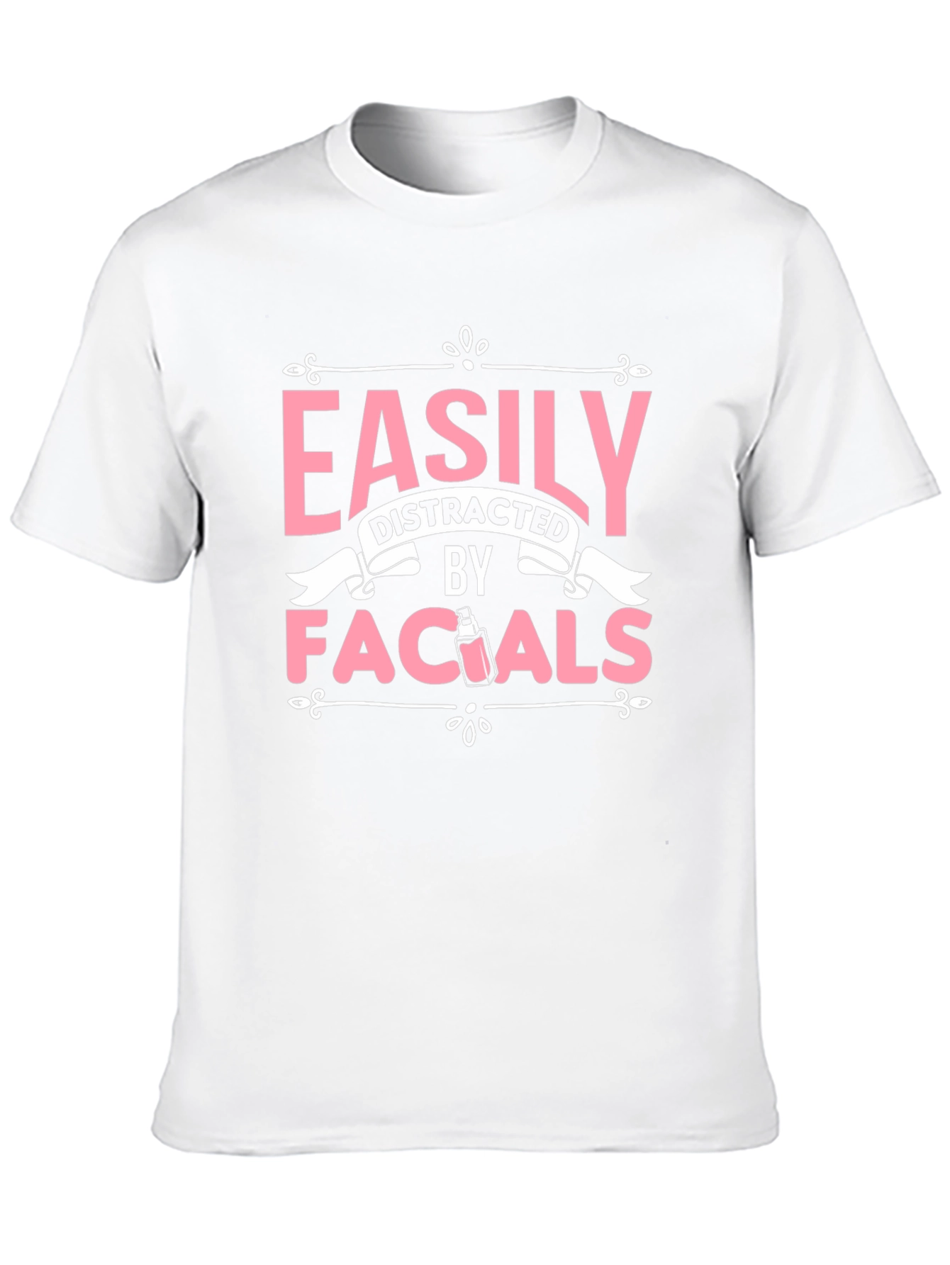 Easily Distracted By Facials Graphic Tee