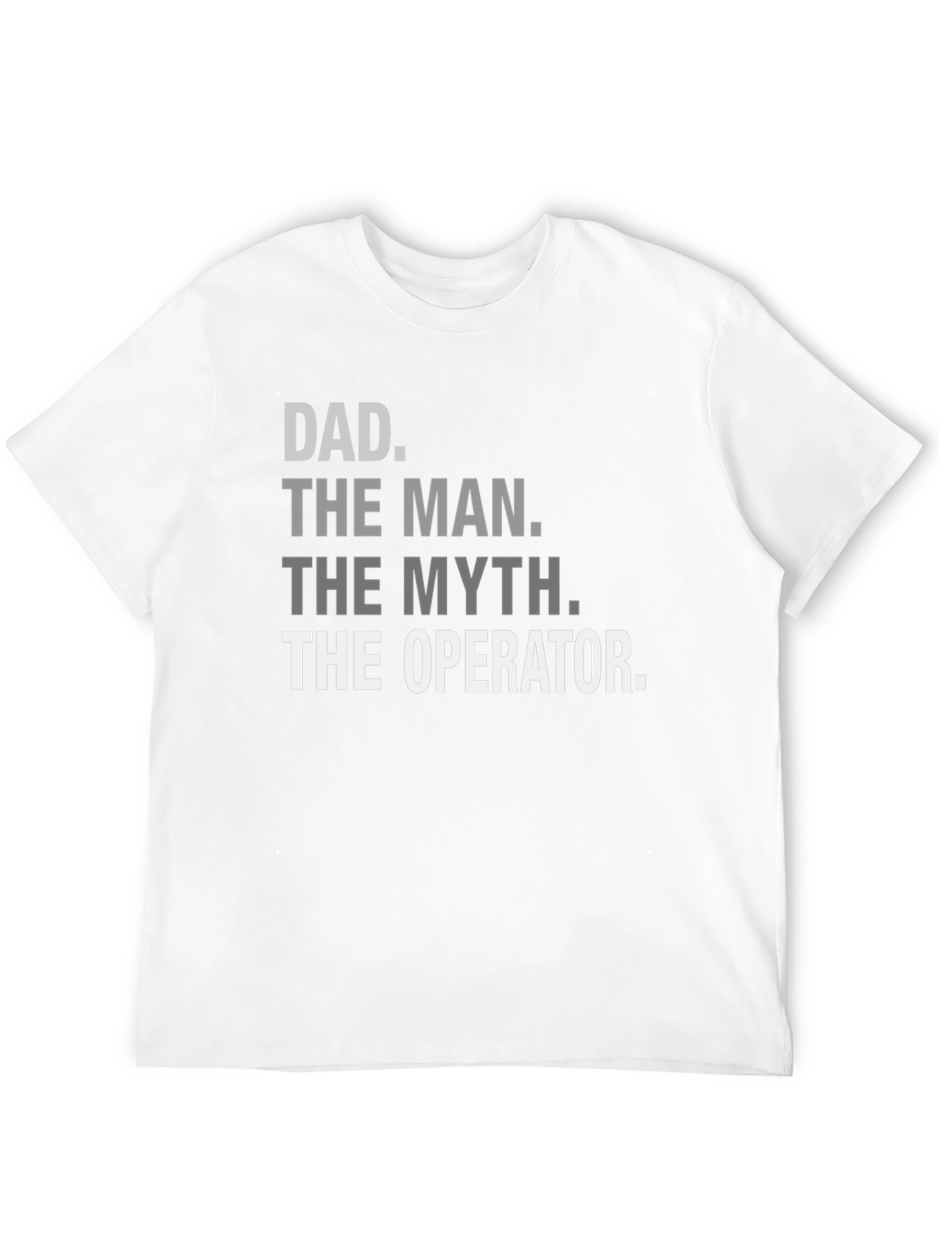 Dad The Man Myth Operator Black T-Shirt