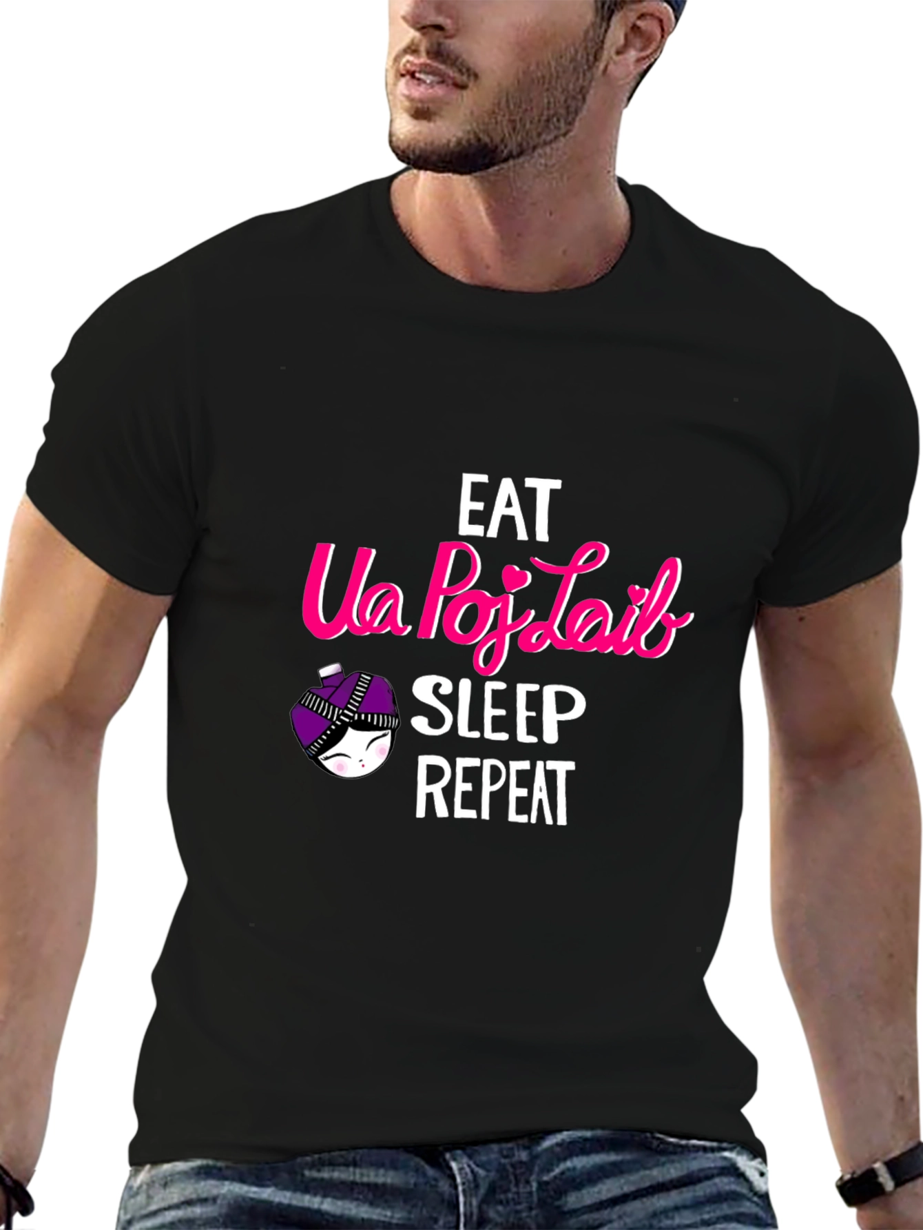 Eat Ua Poj Laib Sleep Repeat T-Shirt
