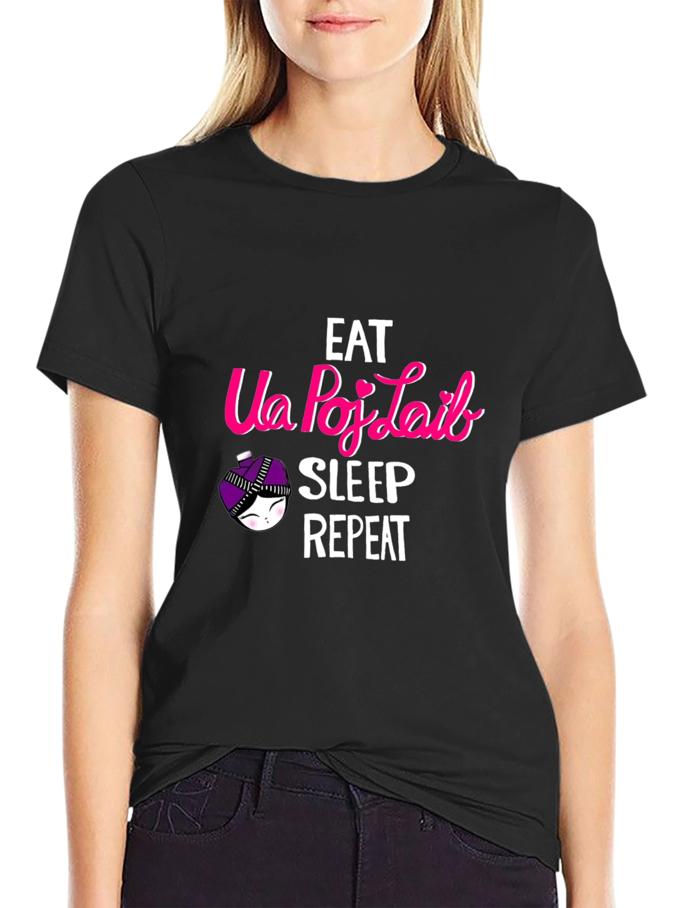 Eat Ua Poj Laib Sleep Repeat T-Shirt
